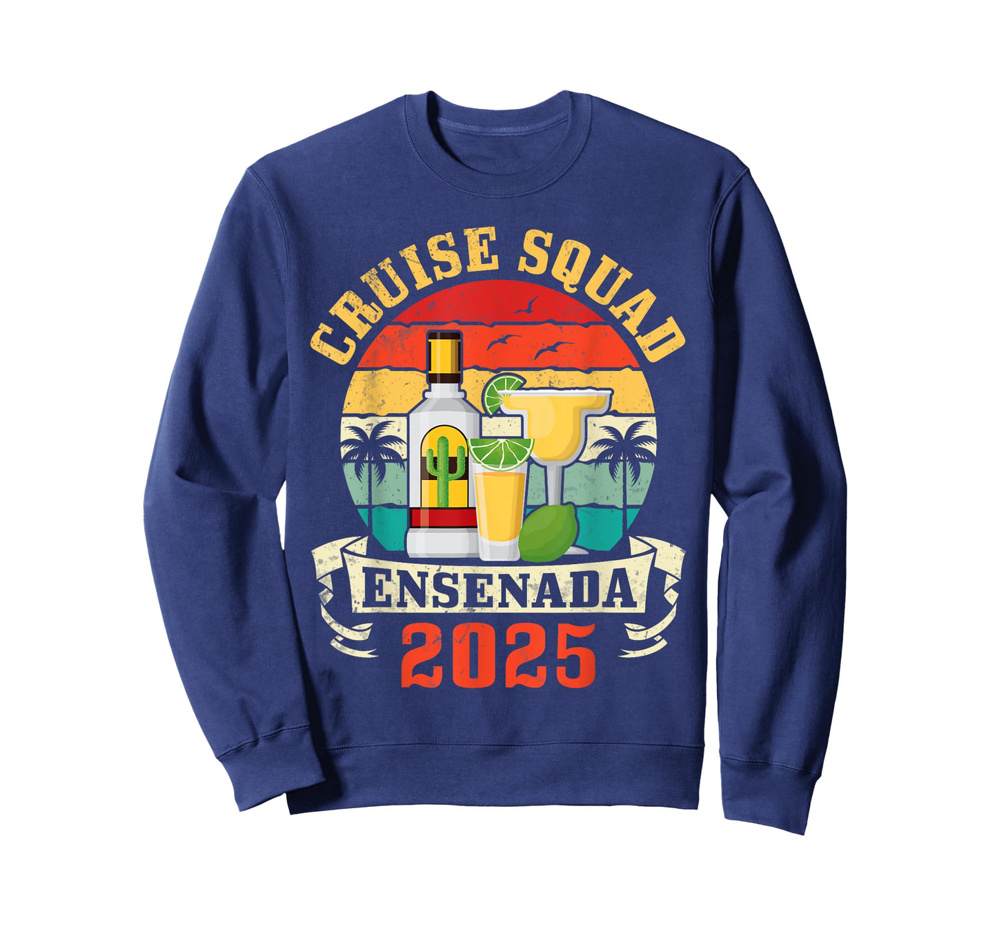 Family Cruise Squad Ensenada 2025 Sunset Vibes And Margarita T-Shirt