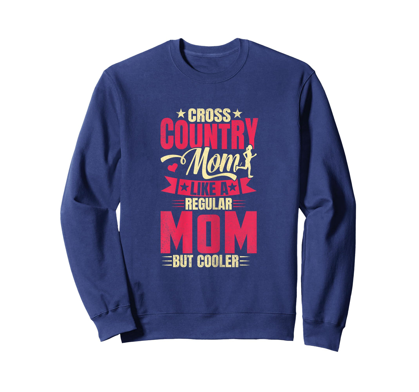 Cross Country Mom Like A Regular Mom But Cooler XC Running T-Shirt