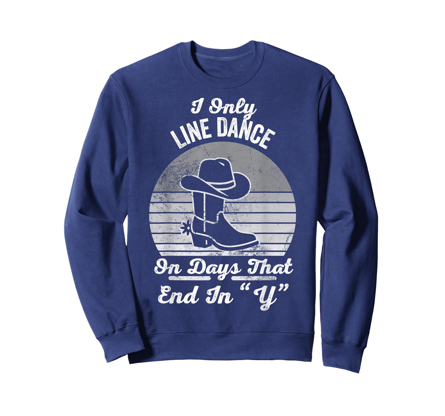 I Only Line Dance On Days That End in Y T-Shirt