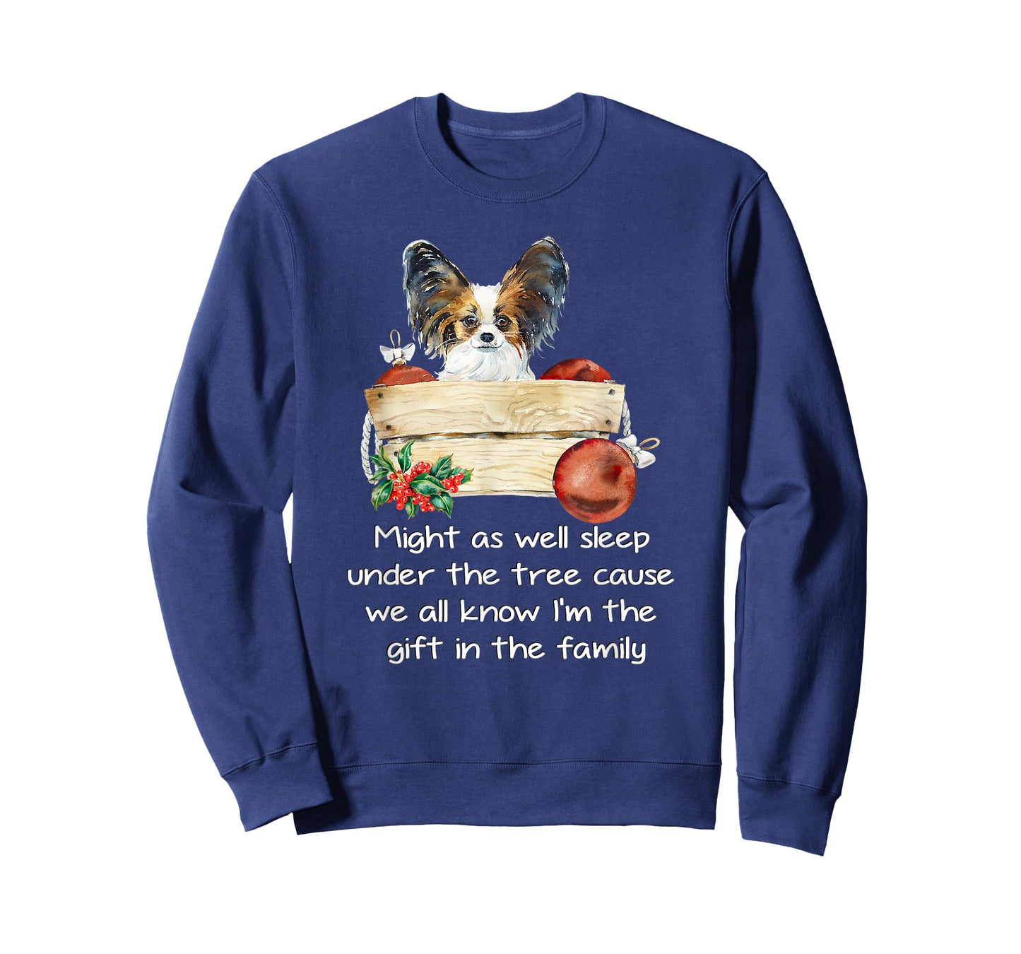Favorite Family Papillon Puppy Funny Christmas Humor Quote T-Shirt