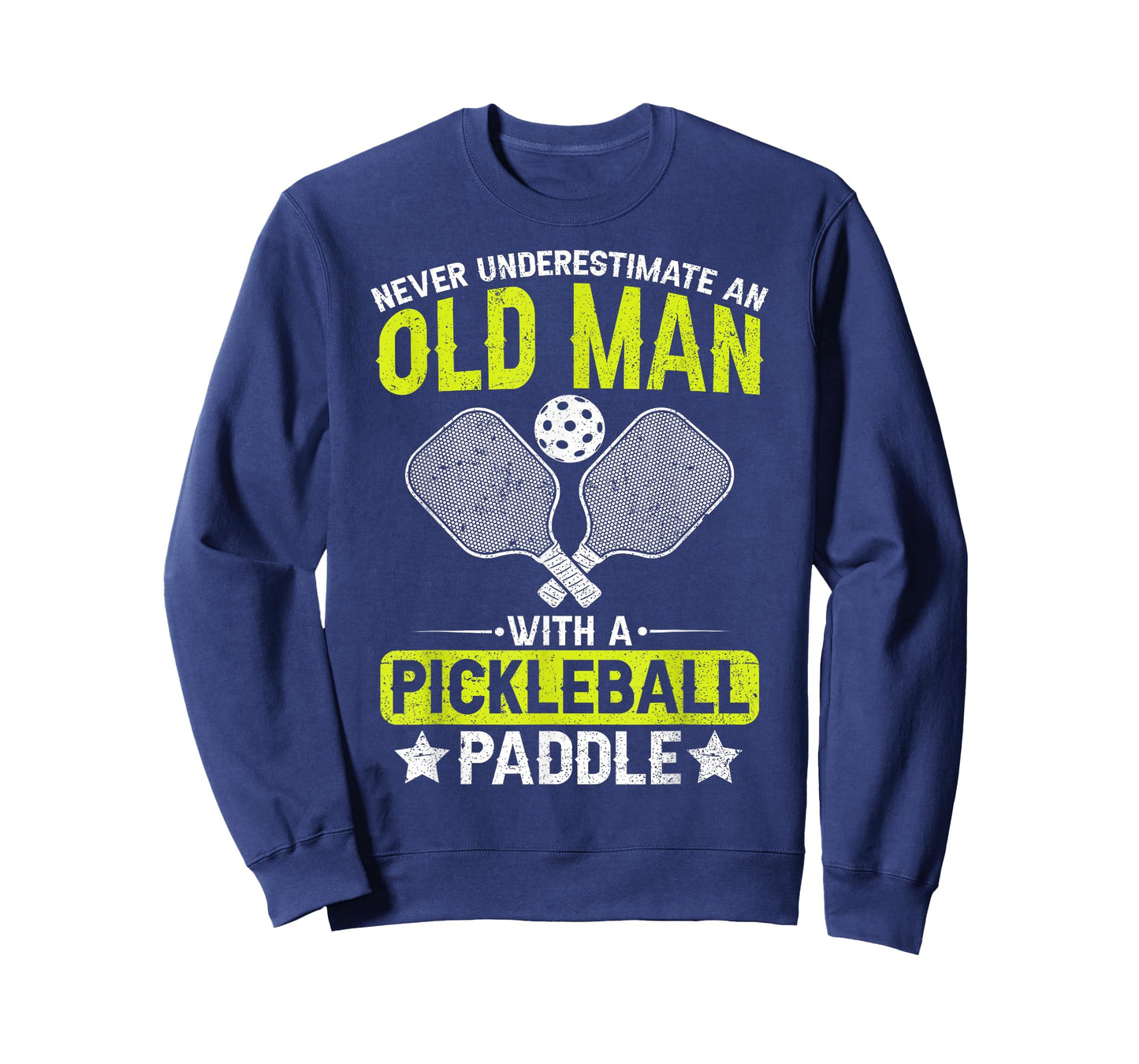 Never Underestimate an Old Man with a Pickleball Paddle Men T-Shirt