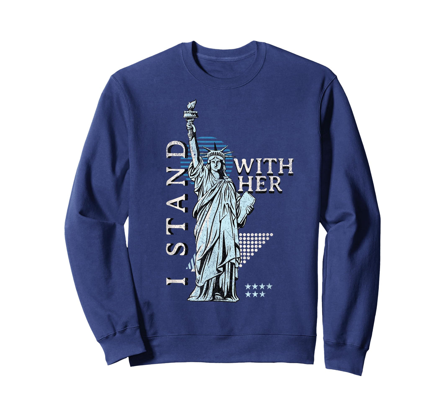 Statue of Liberty I Stand With Her Patriotic USA 4th of July T-Shirt