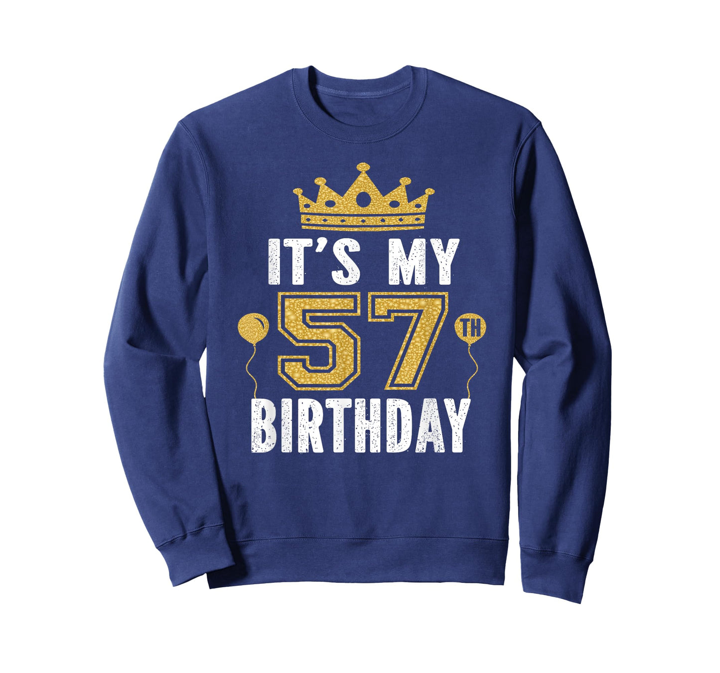 It's My 57th Birthday Gift For 57 Years Old Man And Woman T-Shirt