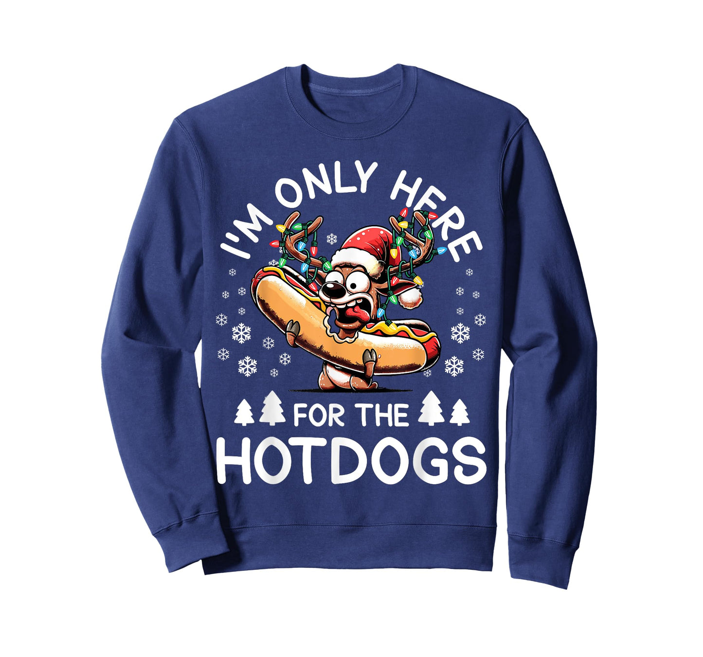 Hotdog Christmas Reindeer I'm Just Here For The Hotdog Men Women Kids T-Shirt