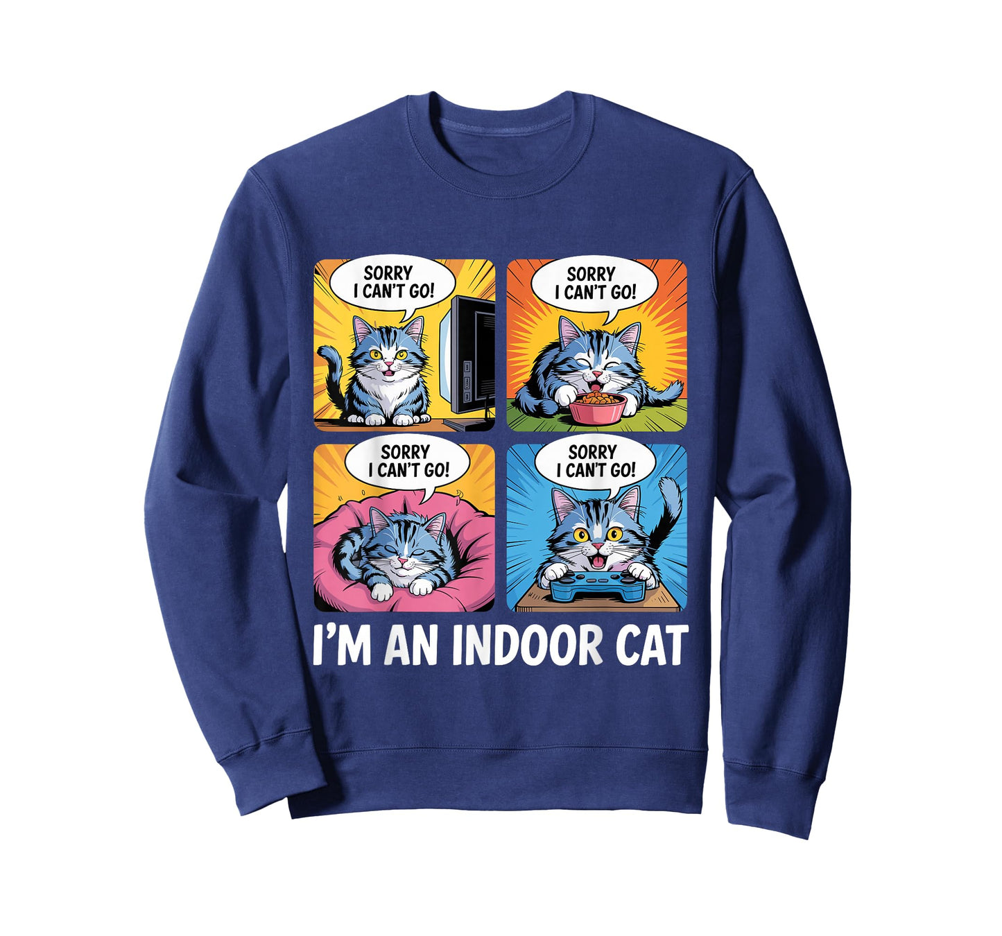Sorry I Can't Go I'm an Indoor Cat Funny Kitten Pet Lover T-Shirt