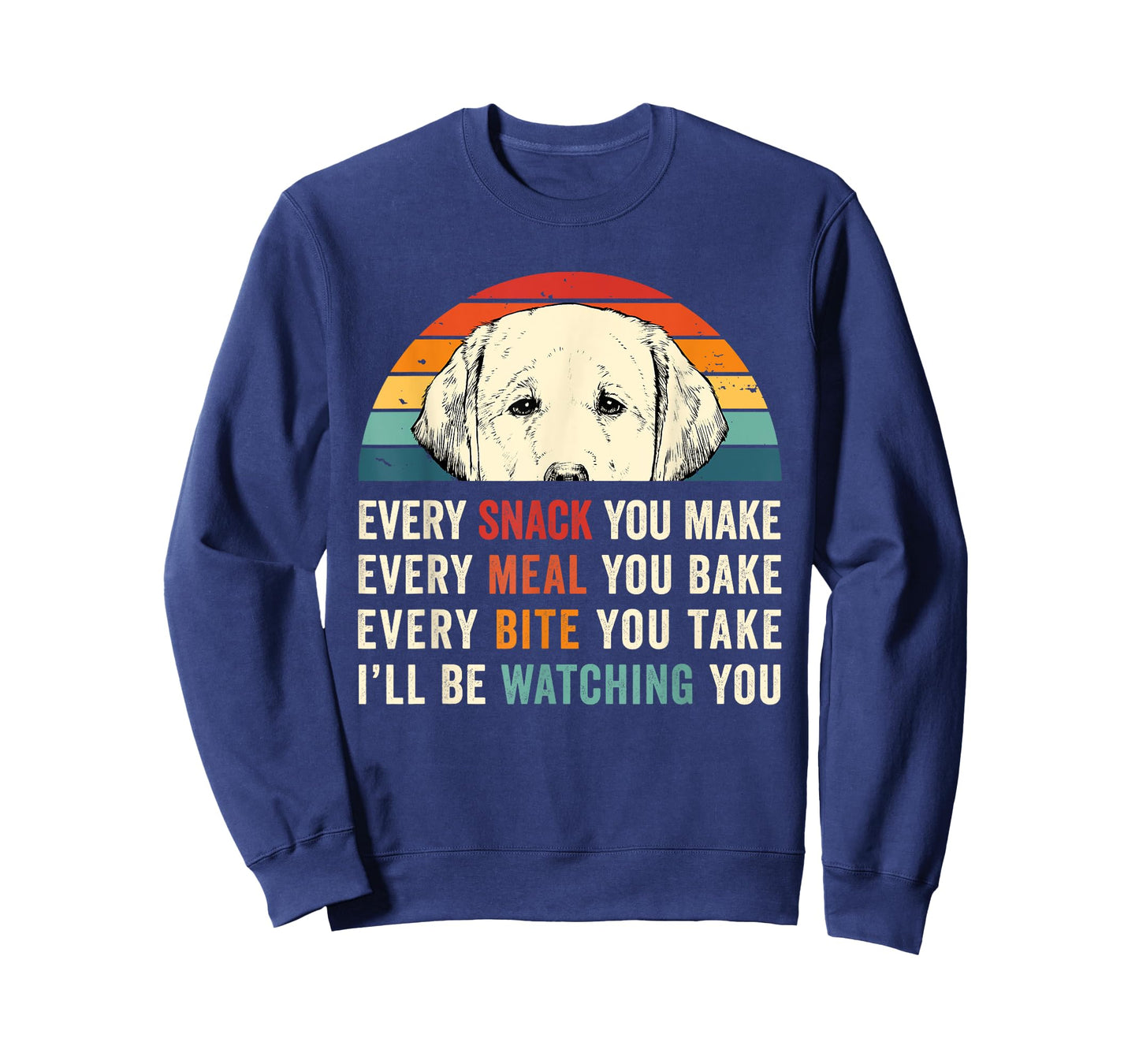Retro Every snack you make Every meal you bake Yellow Lab T-Shirt