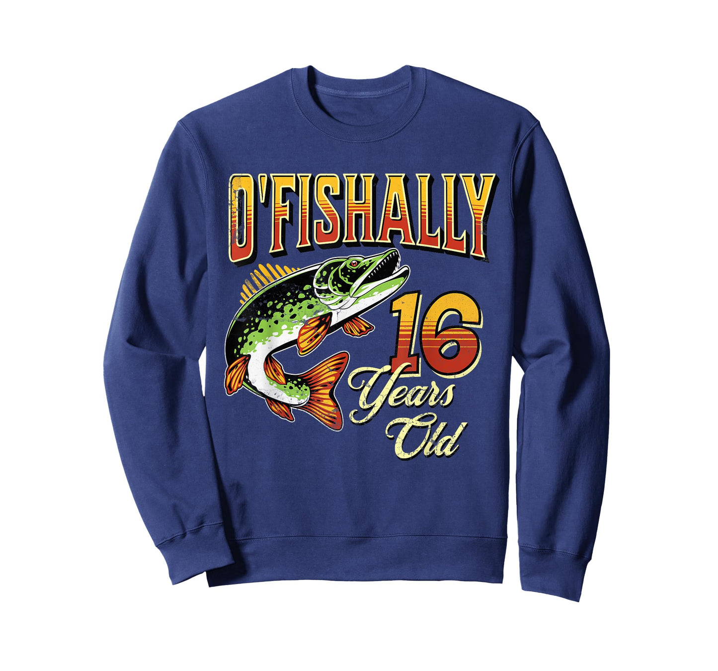 O'Fishally 16 Years Old Fishing Themed 16th Birthday Fish T-Shirt