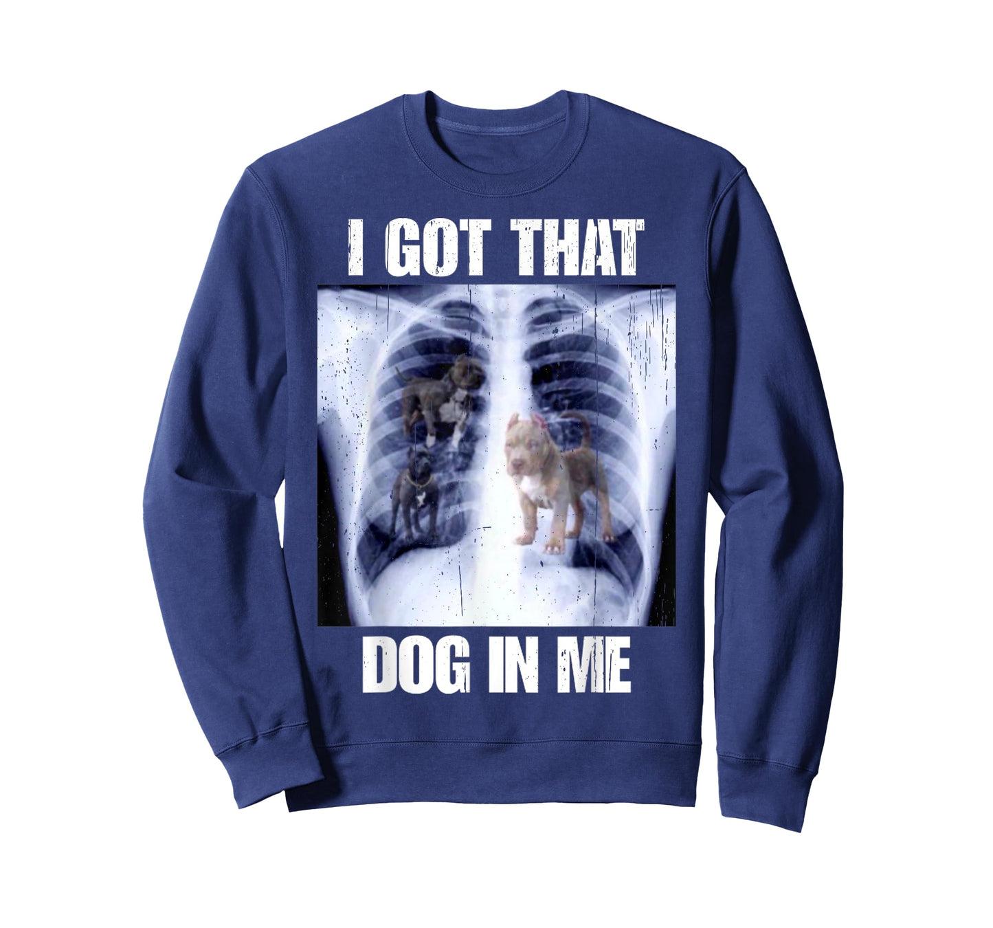 I Got That Dog In Me Vintage Xray Meme Classic Men Women T-Shirt
