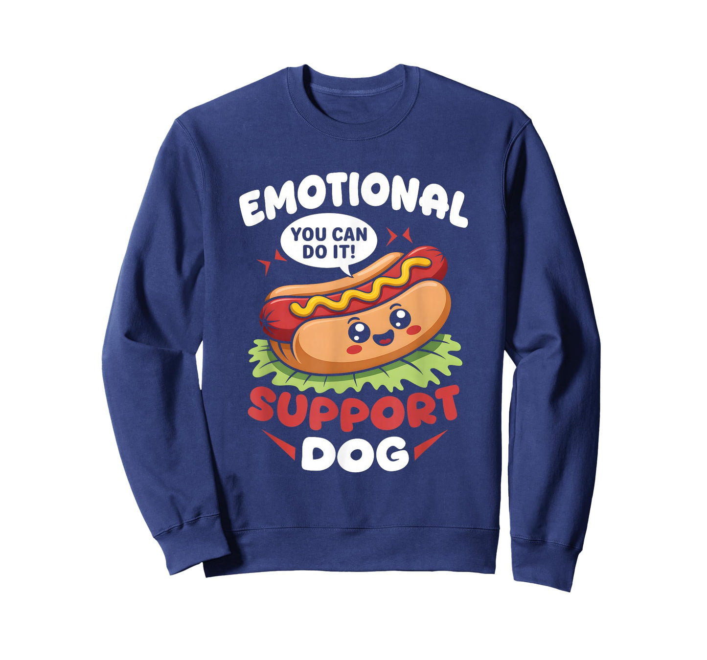 Emotional-Support Dog Hot Dog Kawai Motivational Fast Food T-Shirt