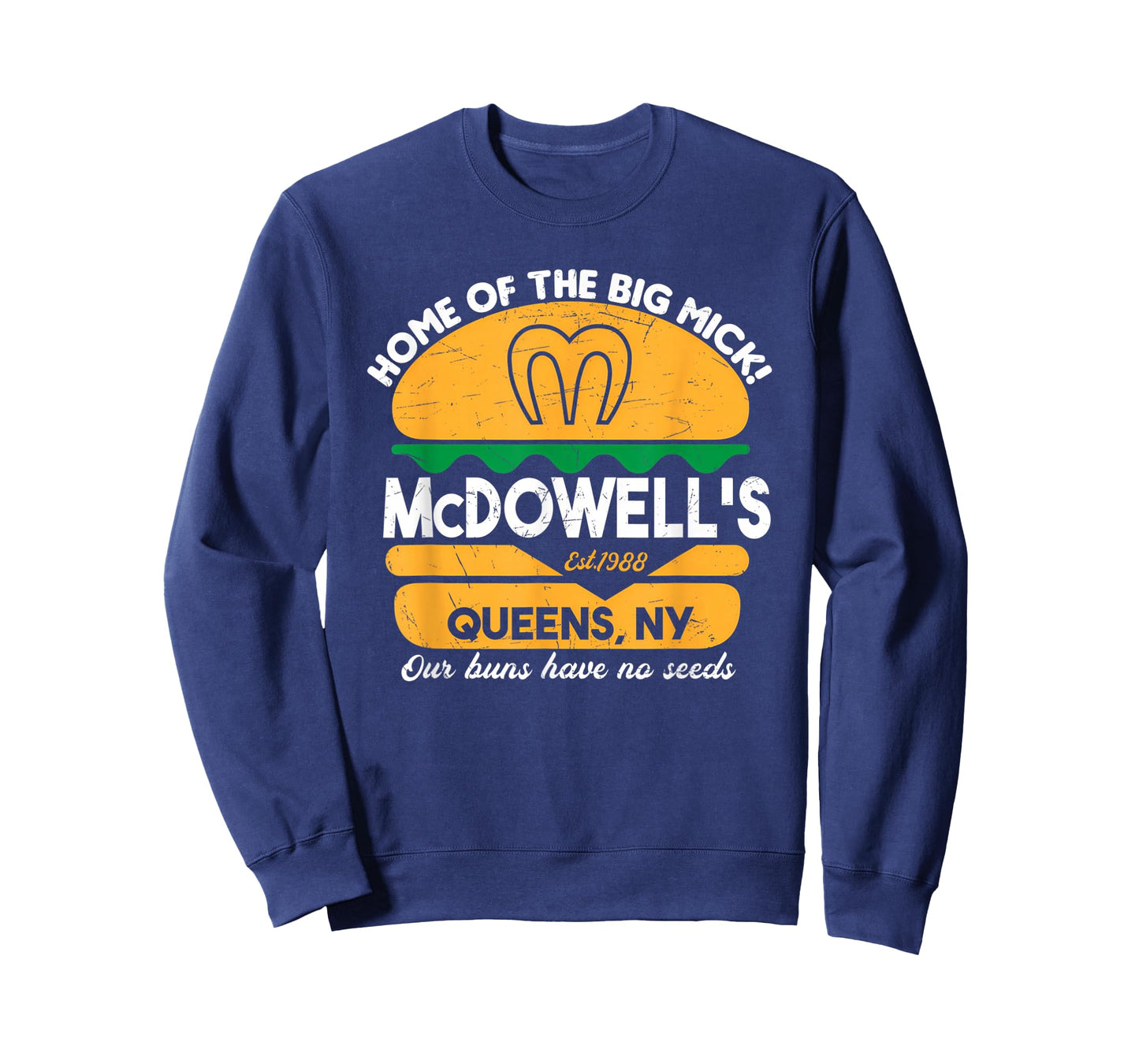 McDowell's - Home of The Big Mick T-Shirt
