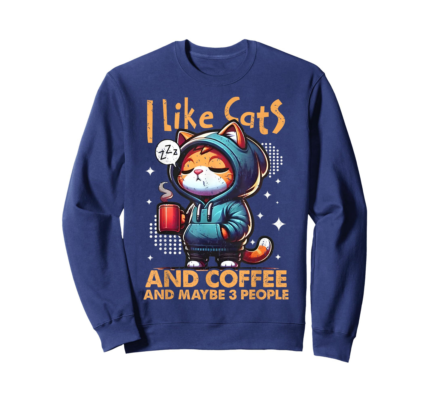 I Like Cats & Coffee And Maybe 3 People Cat Pet Lover Quotes Men Women T-Shirt