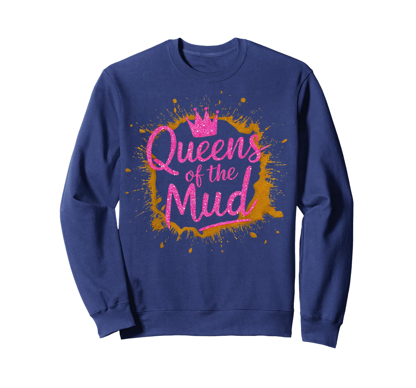 Woman I Sparkle Even in Mud Run Team Mudding Princess Girls T-Shirt