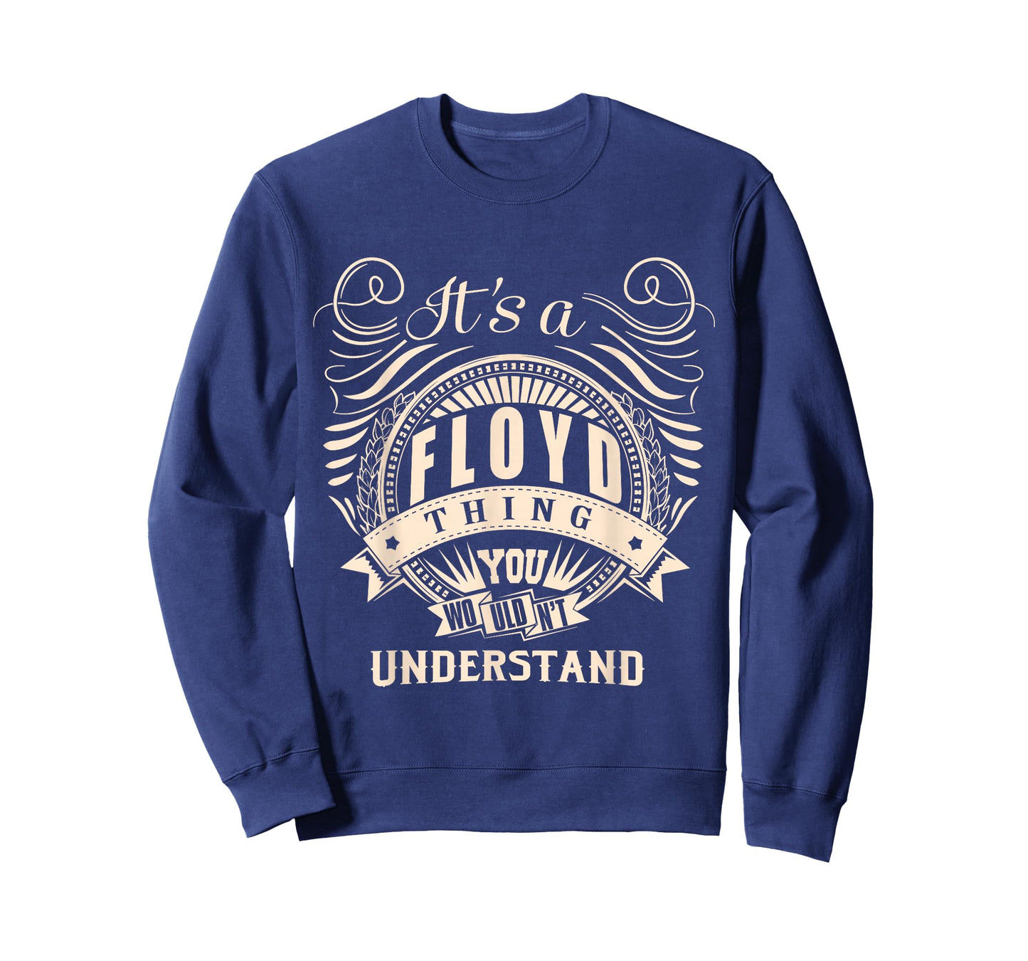 It's a FLOYD thing you wouldn't understand Gift T-Shirt