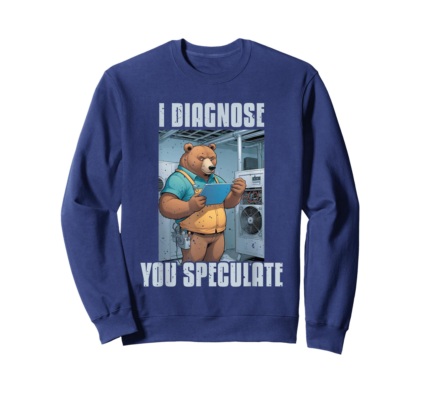 HVAC You Speculate | Ideal for Commercial HVAC Contractors T-Shirt