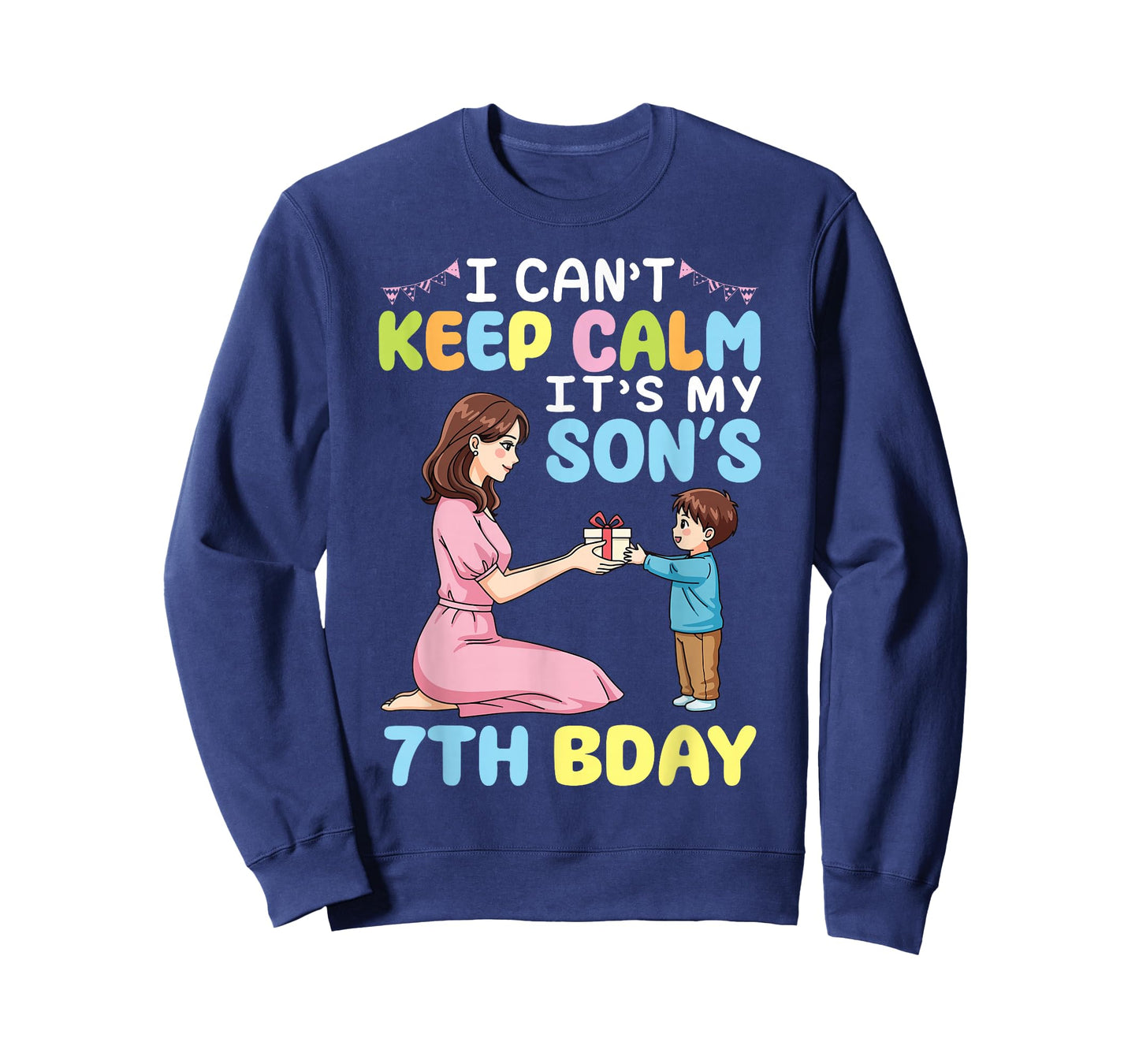 Mom I Can’t Keep Calm It’s My Son’s 7th Birthday 7 Years Old T-Shirt