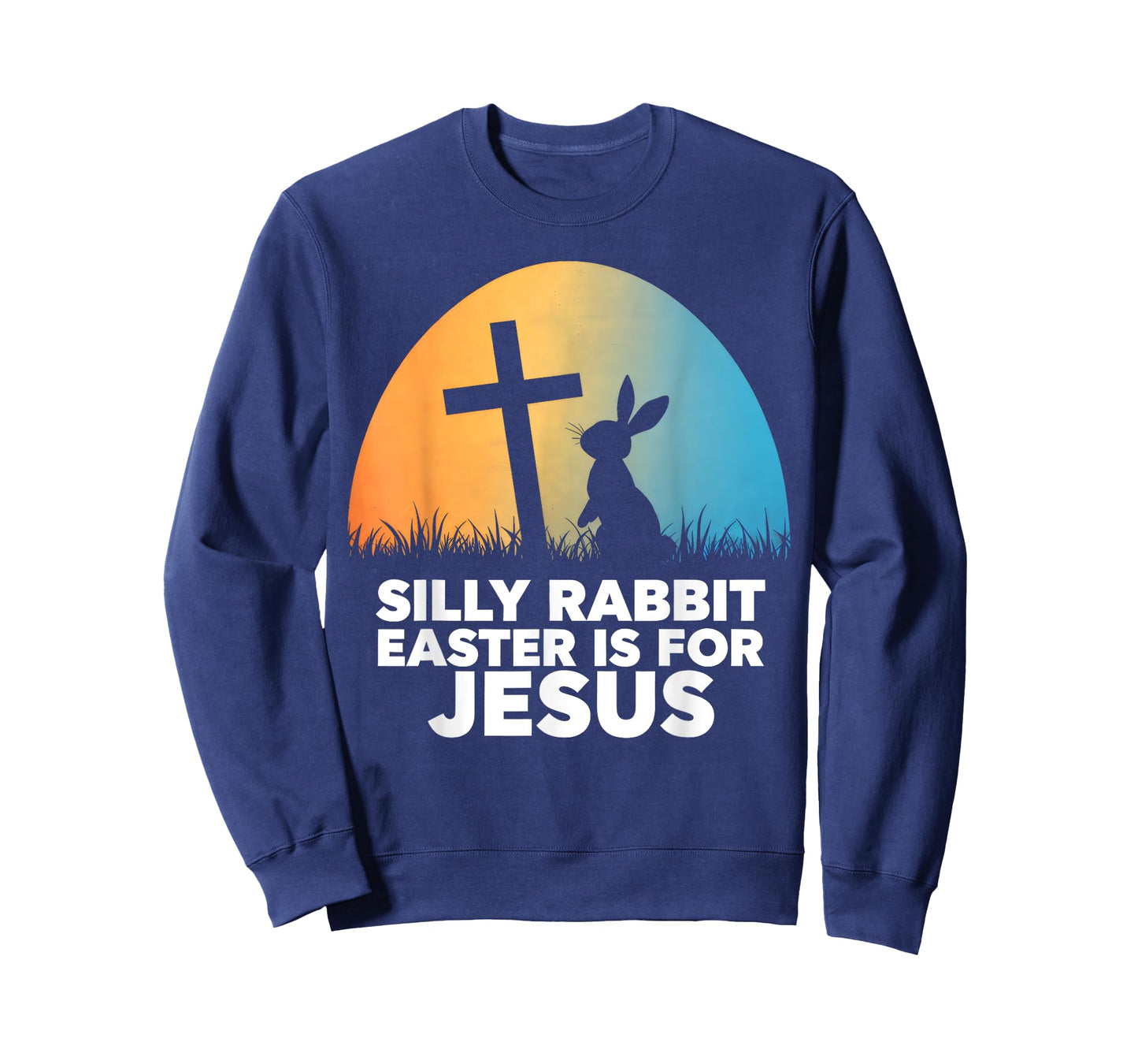 Silly Rabbit Easter Is For Jesus Christians Toddler Kids T-Shirt