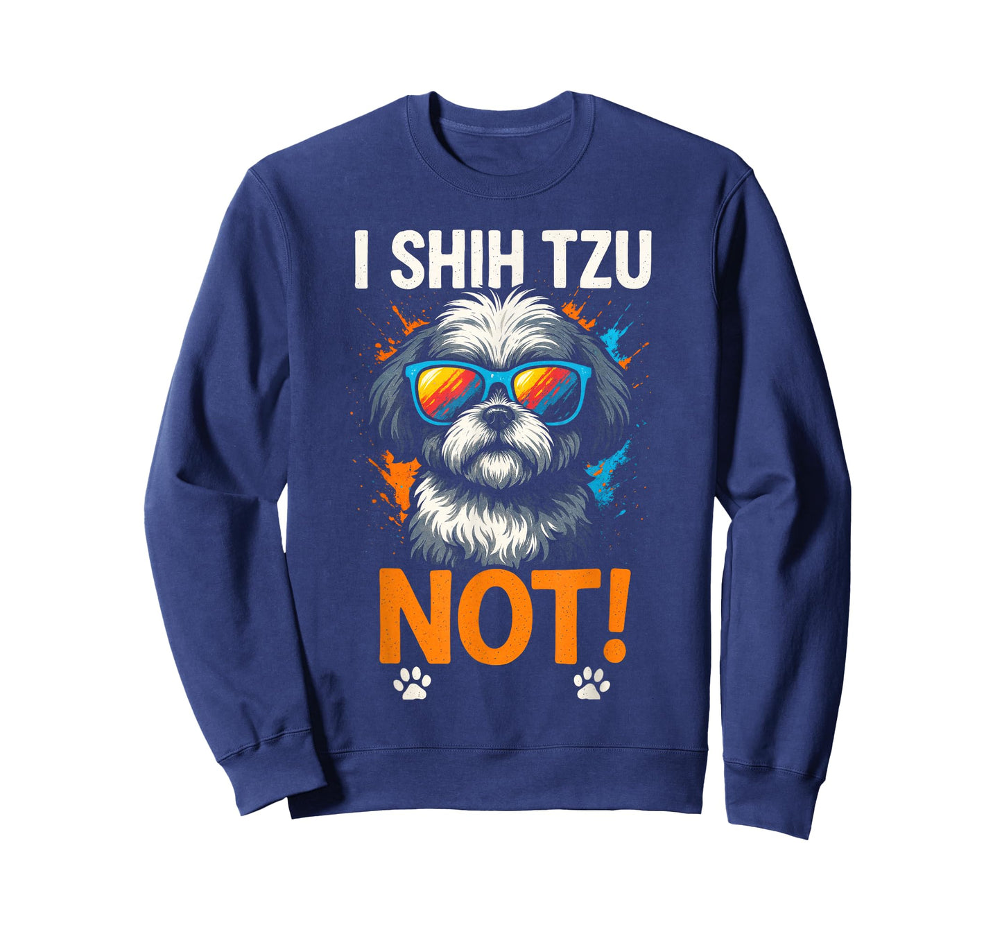 I Shih Tzu Not! - Funny Dog Sunglasses T-Shirt