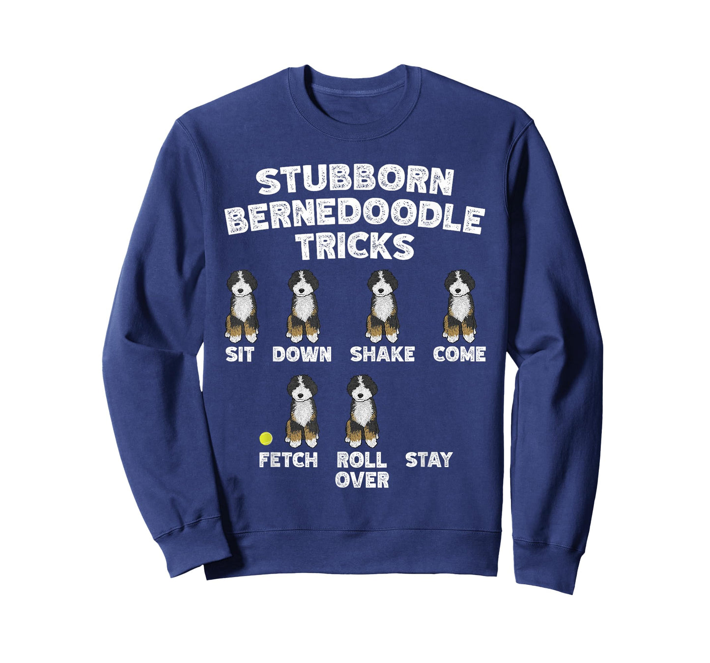 Stubborn Bernedoodle Tricks, Bernedoodle Dog T-Shirt