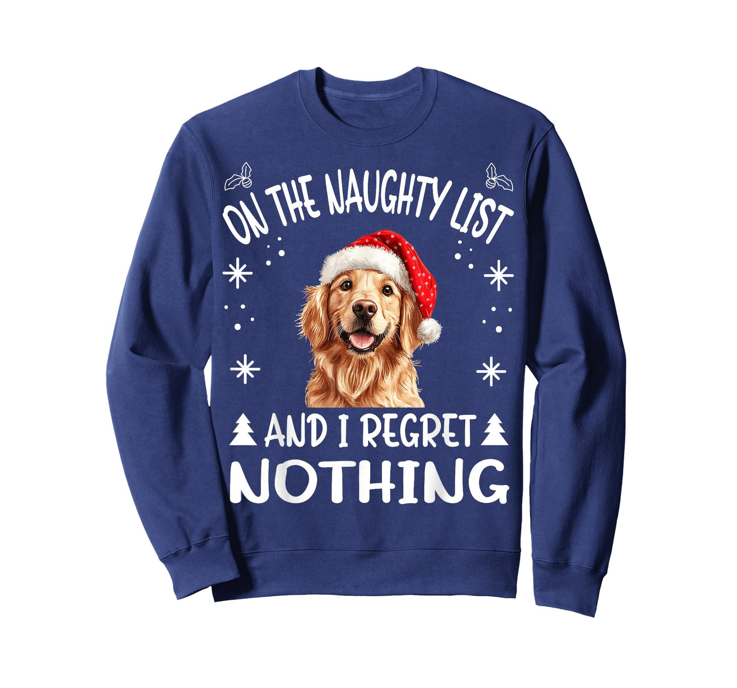 Cute Golden Retriever Dog Christmas On The Naughty List and T-Shirt