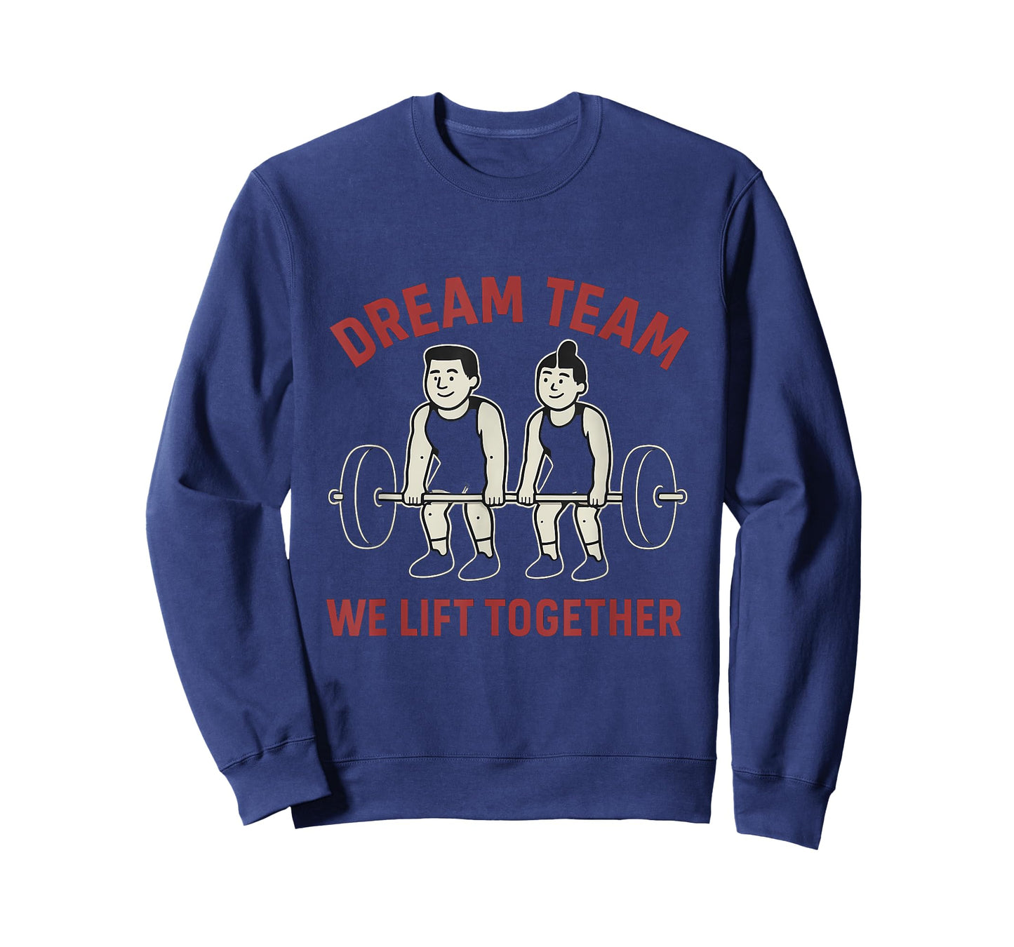 Dream Team We Lift Together Gym Graphic Design T-Shirt