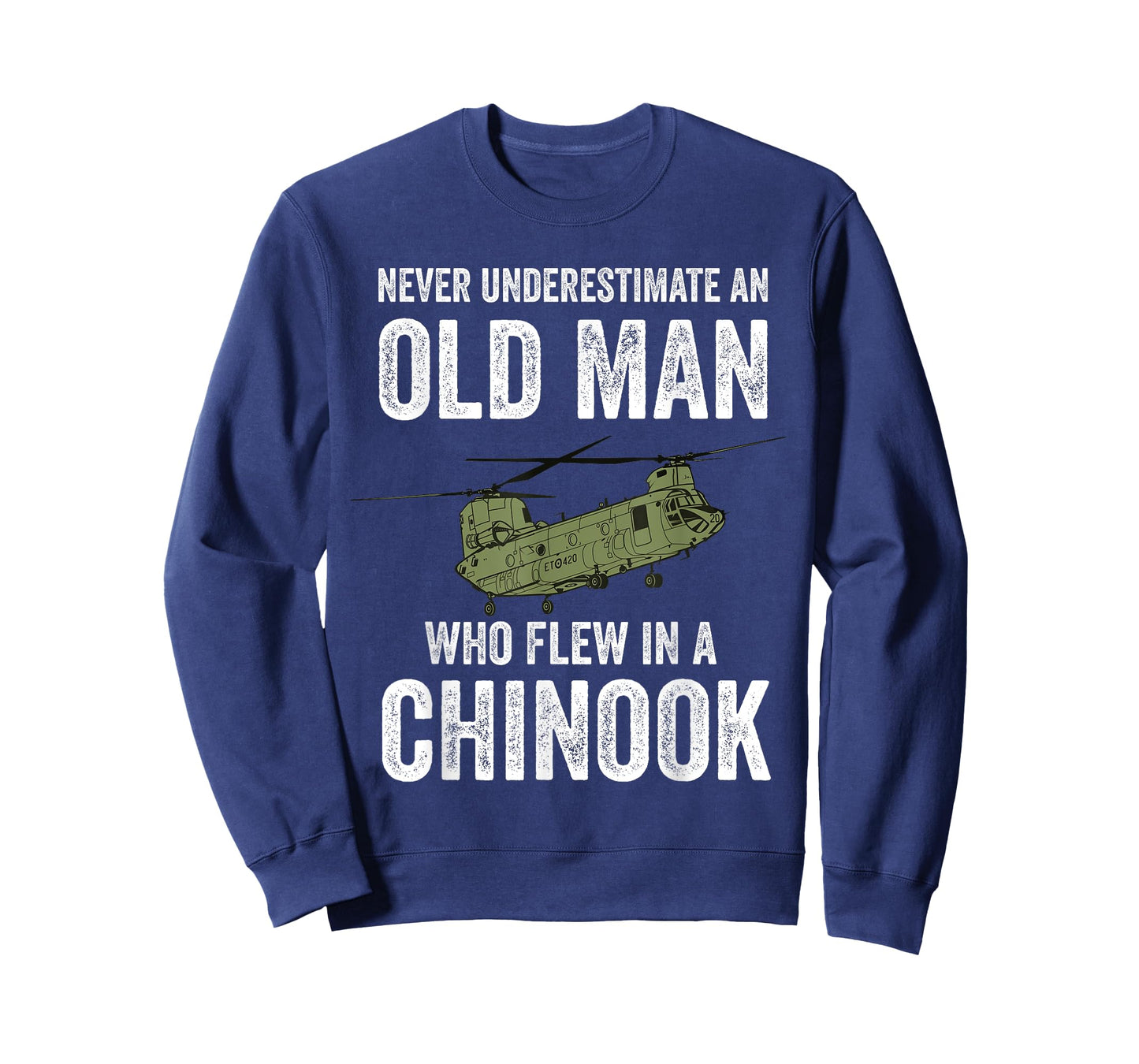 Military Aircraft Collection by Zynx An Old Man Who Flew In A CH-47 Chinook Helicopter Veteran T-Shirt, Small