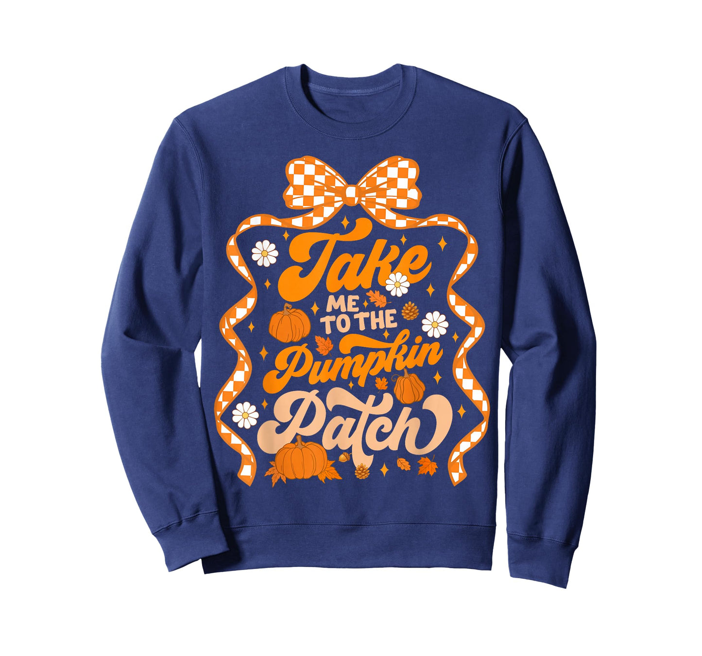 Take Me To The Pumpkin Patch Thanksgiving Autumn Fall Y'all T-Shirt