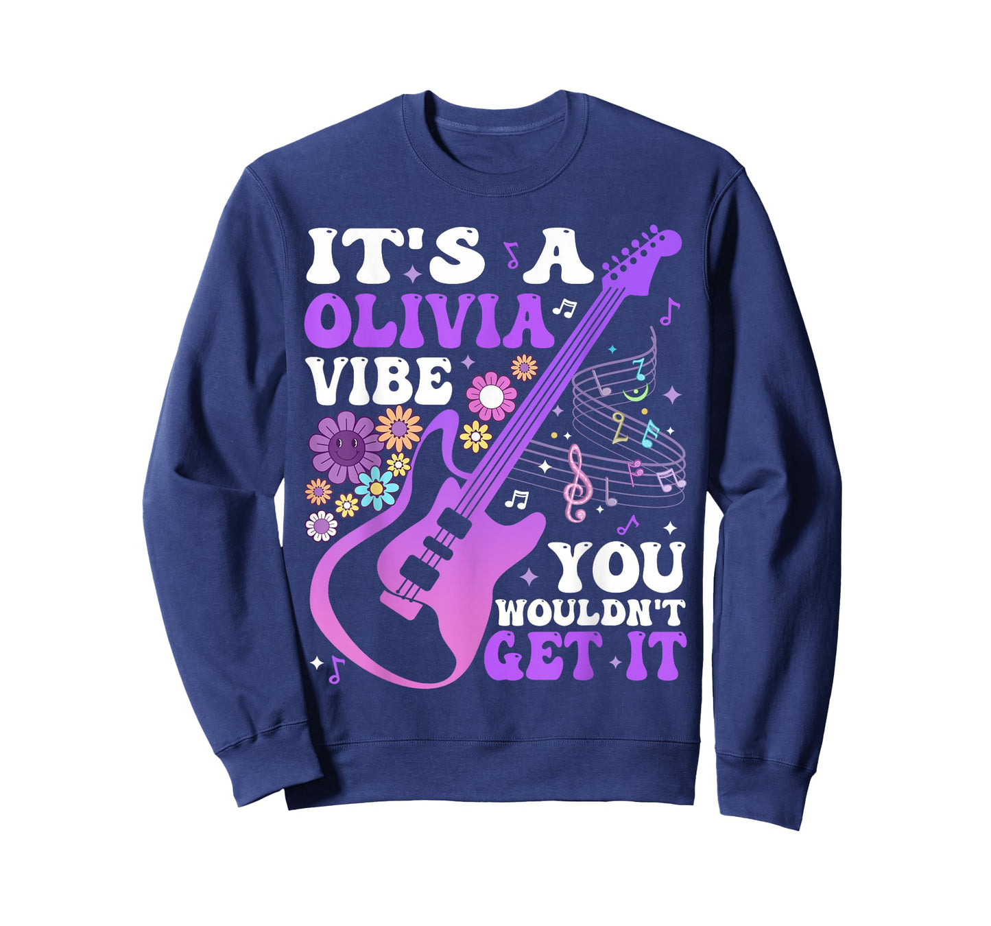 It's A Olivia Vibe You Wouldn't Get It Groovy T-Shirt