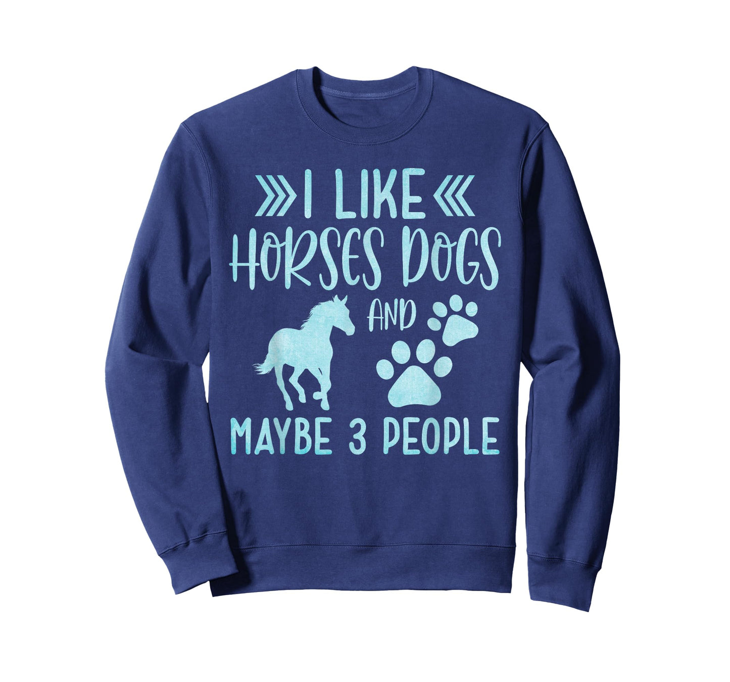 Funny Cute I Like Horses Dogs and maybe 3 People Animals T-Shirt