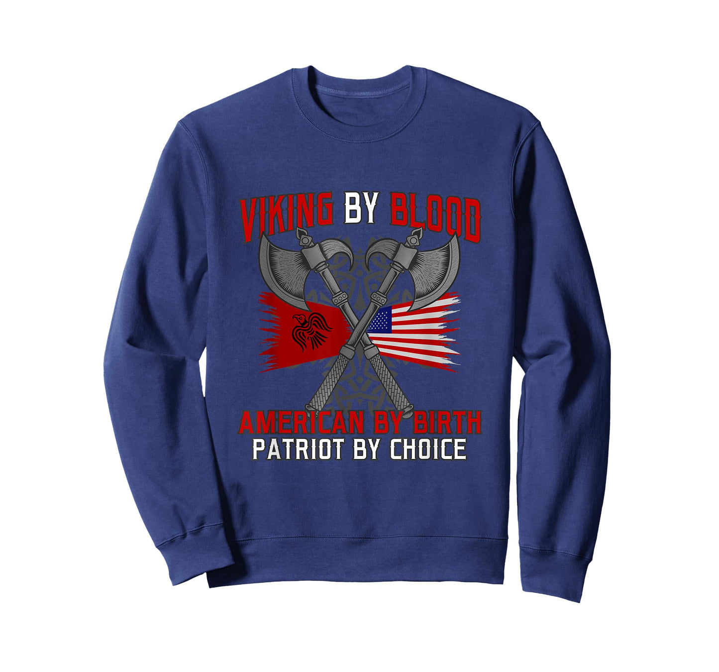 Viking by blood american by birth patriot by choice vikings T-Shirt