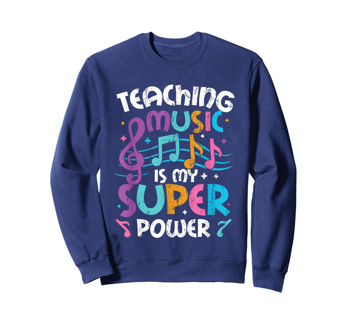 Teaching Music Is My Superpower Music Teacher T-Shirt
