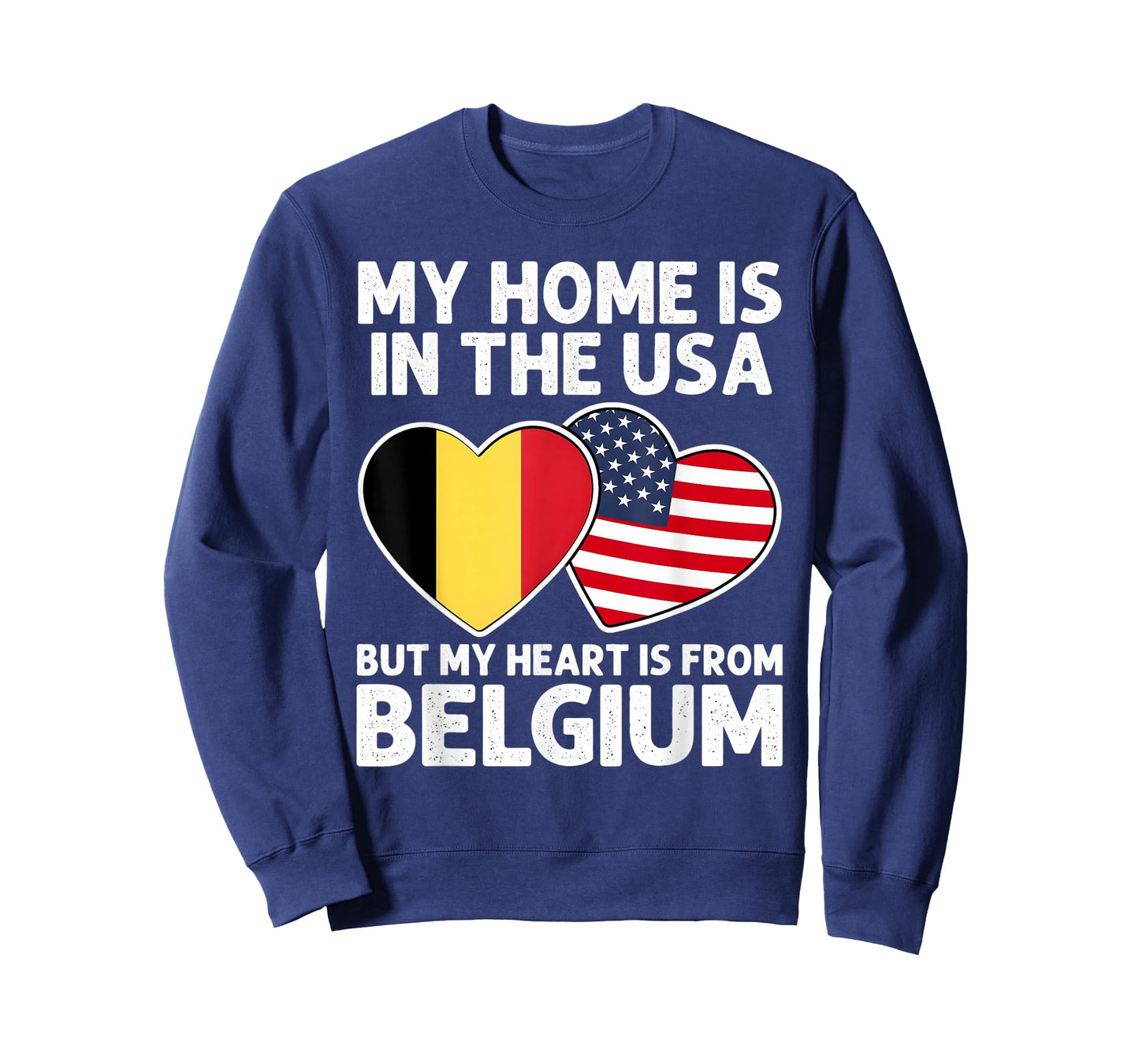 My Home USA My Heart Belgium Belgian American Pride Flag T-Shirt