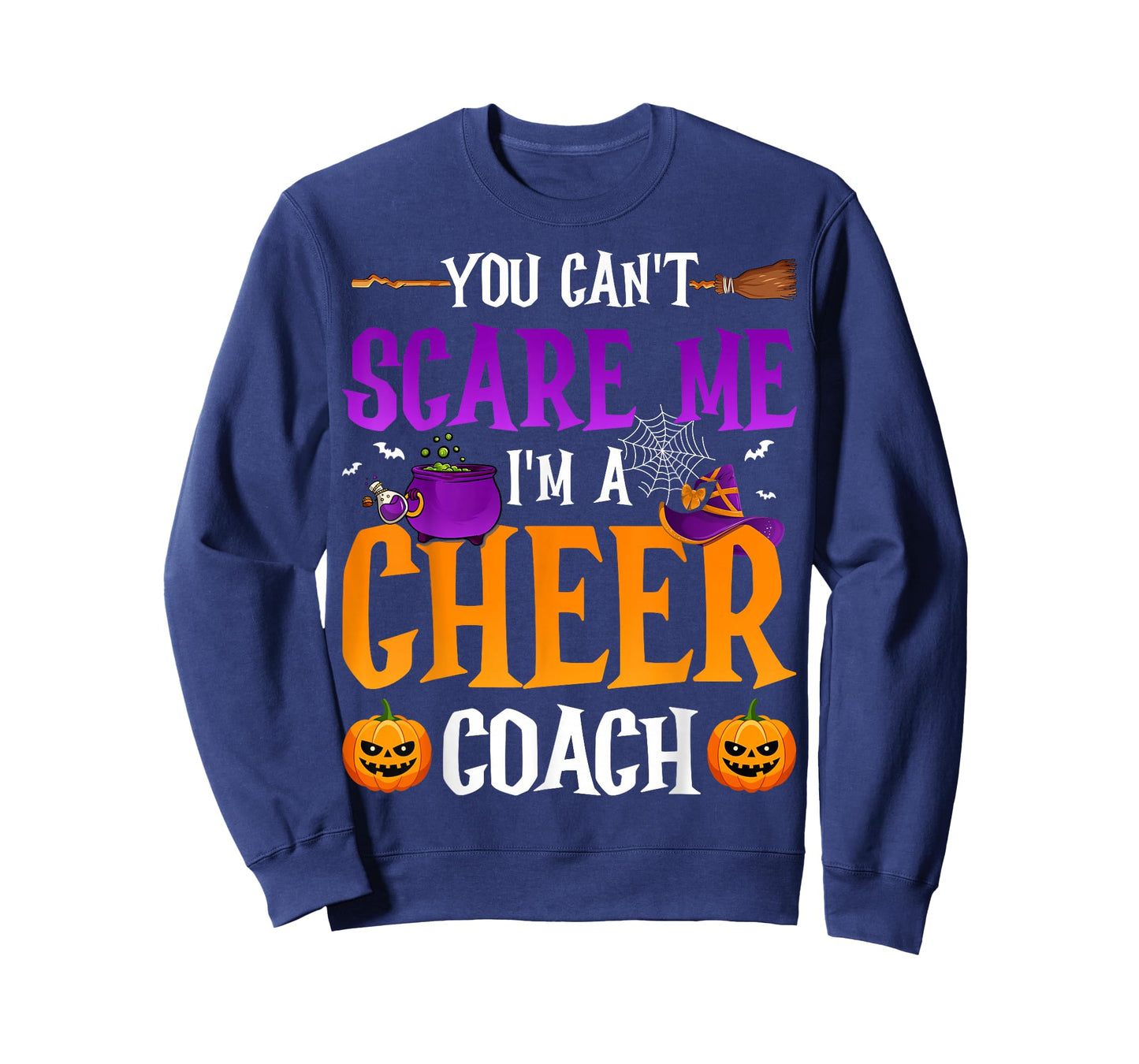 You Don't Scare Me I'm A Cheer Coach T-Shirt