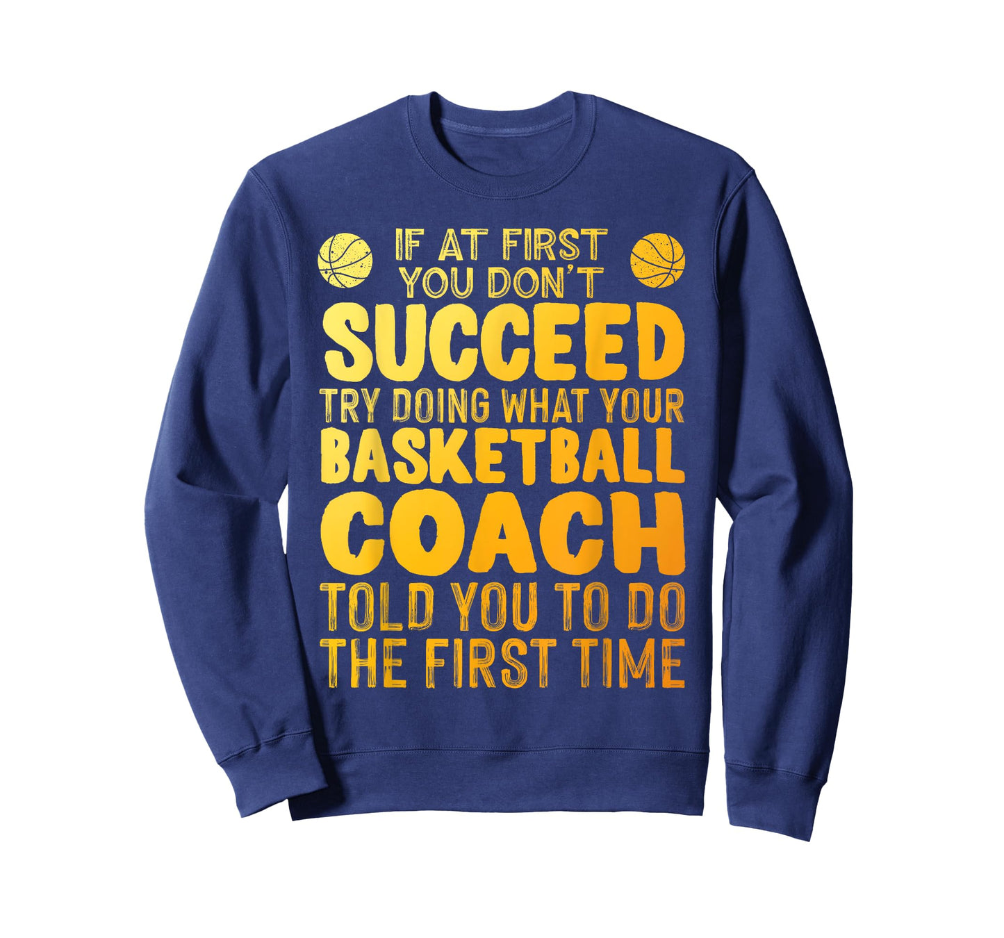 Funny Basketball Coach Art For Men Women Team Player Sports T-Shirt