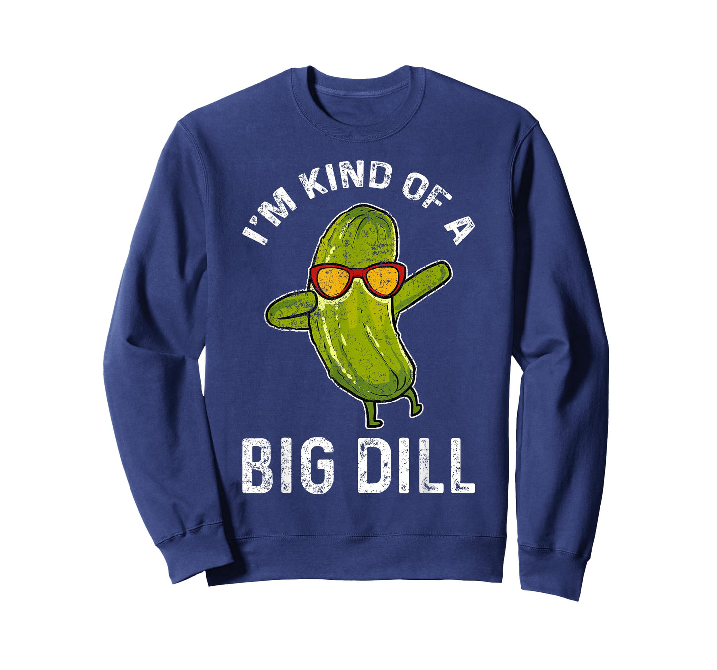 Cucumber Vegan I'm Kind Of A Big Dill T-Shirt