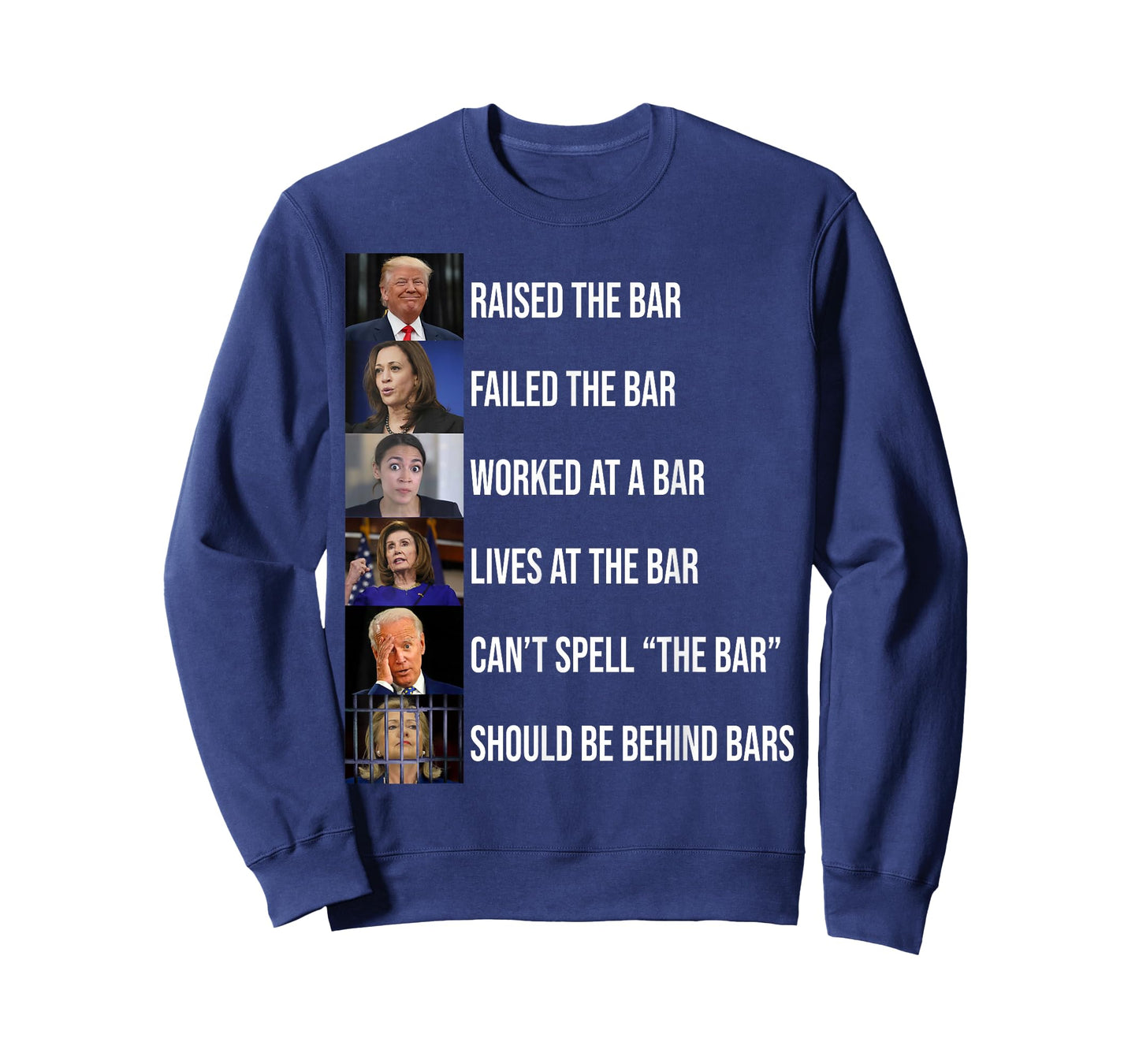 Trump Raised The Bar Failed The Bar T-Shirt