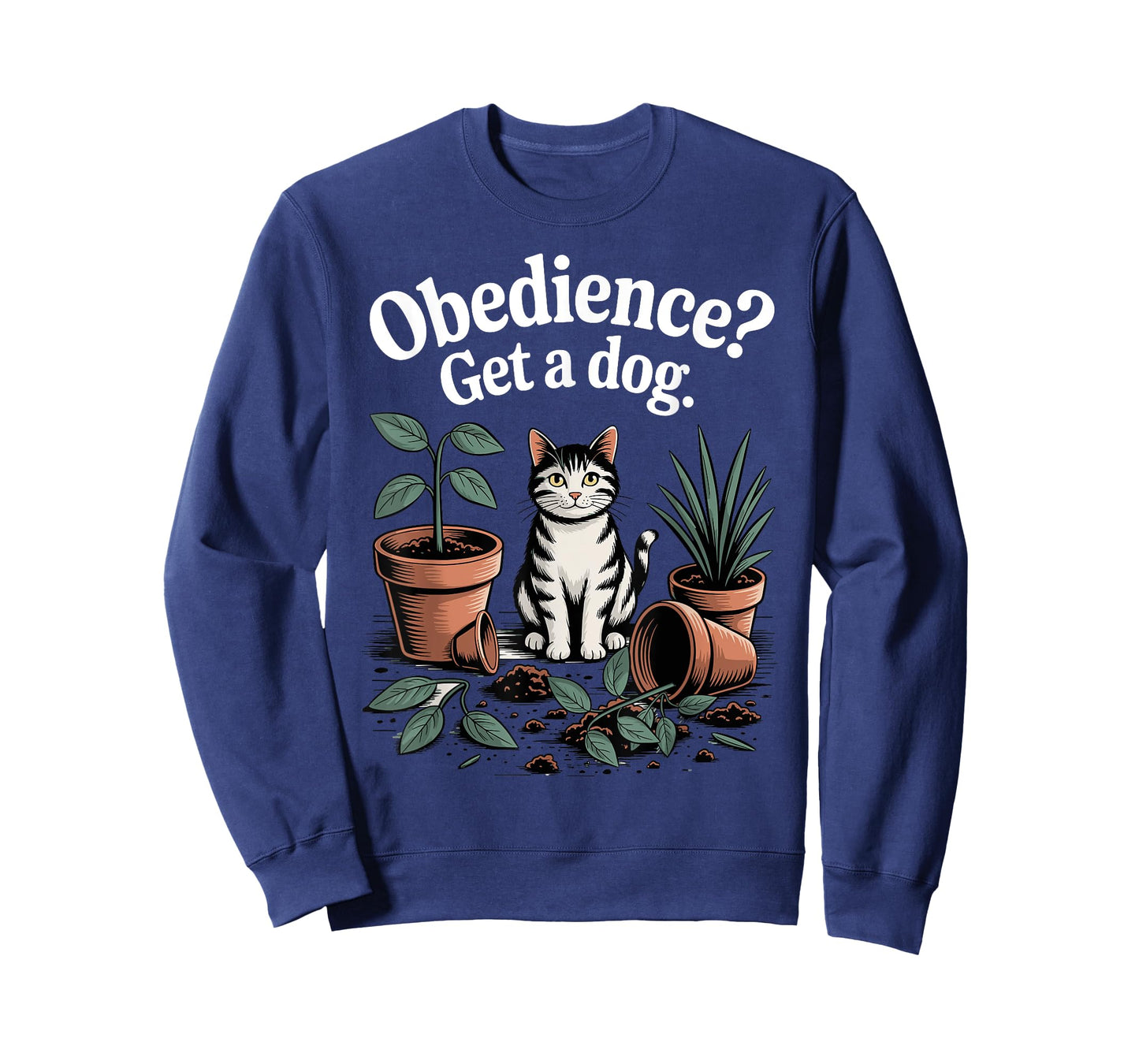 Funny Cat Obedience Get A Dog Cats T-Shirt
