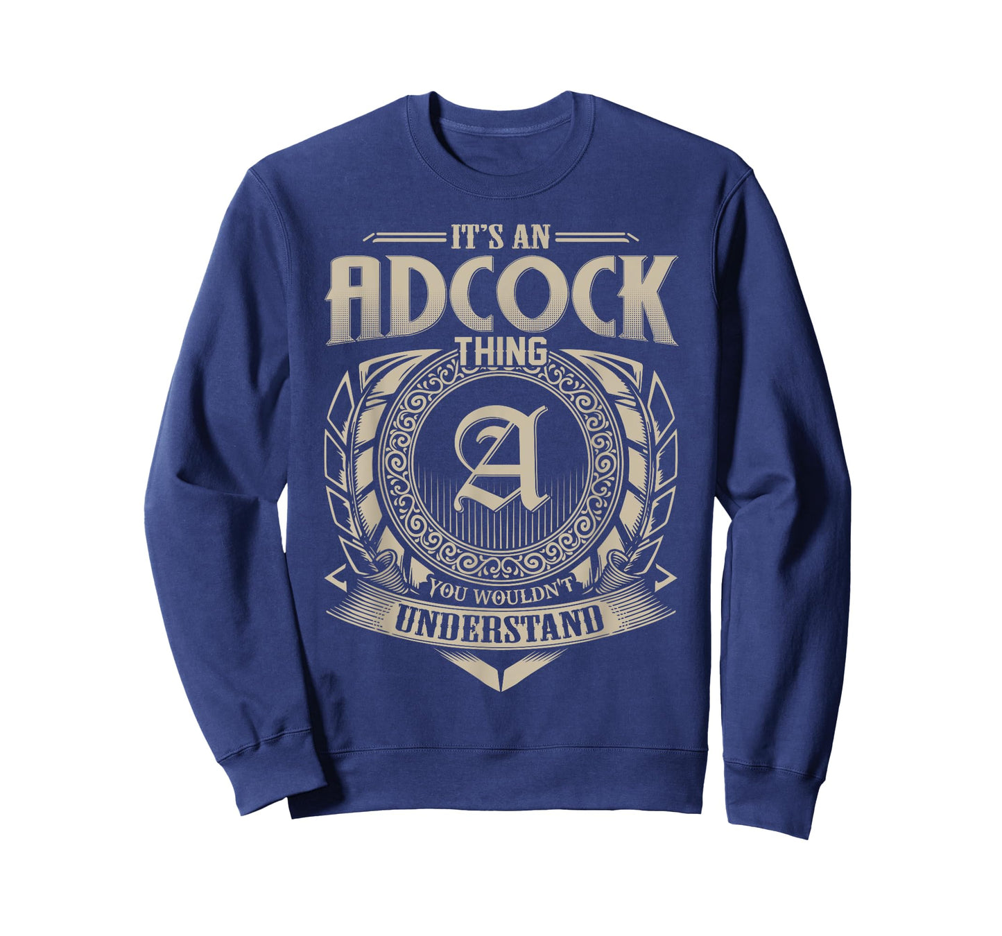 It's An ADCOCK Thing You Wouldn't Understand Name Vintage T-Shirt