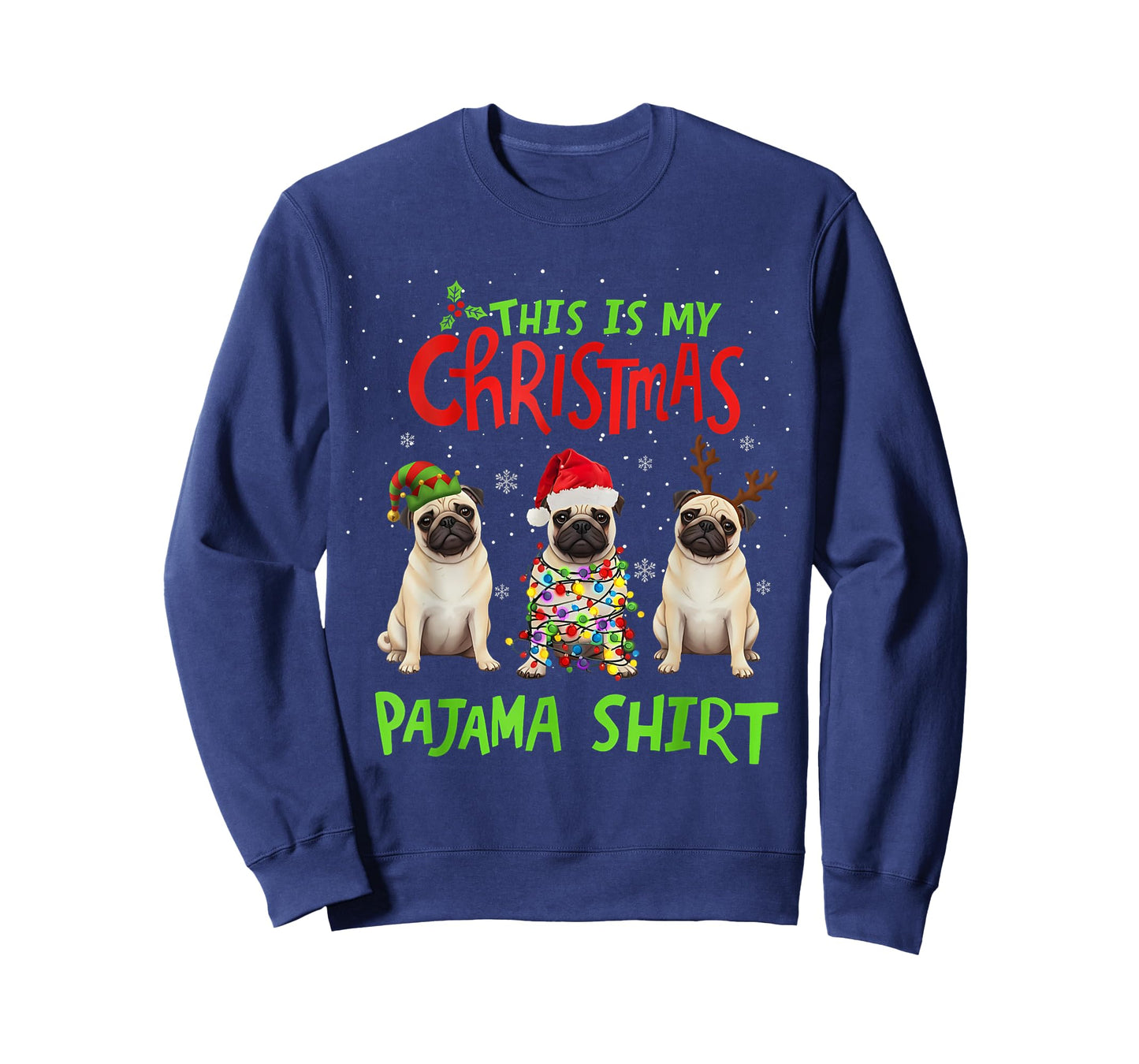 This is My Christmas Pajama Shirt Pug Dog Funny Xmas T-Shirt