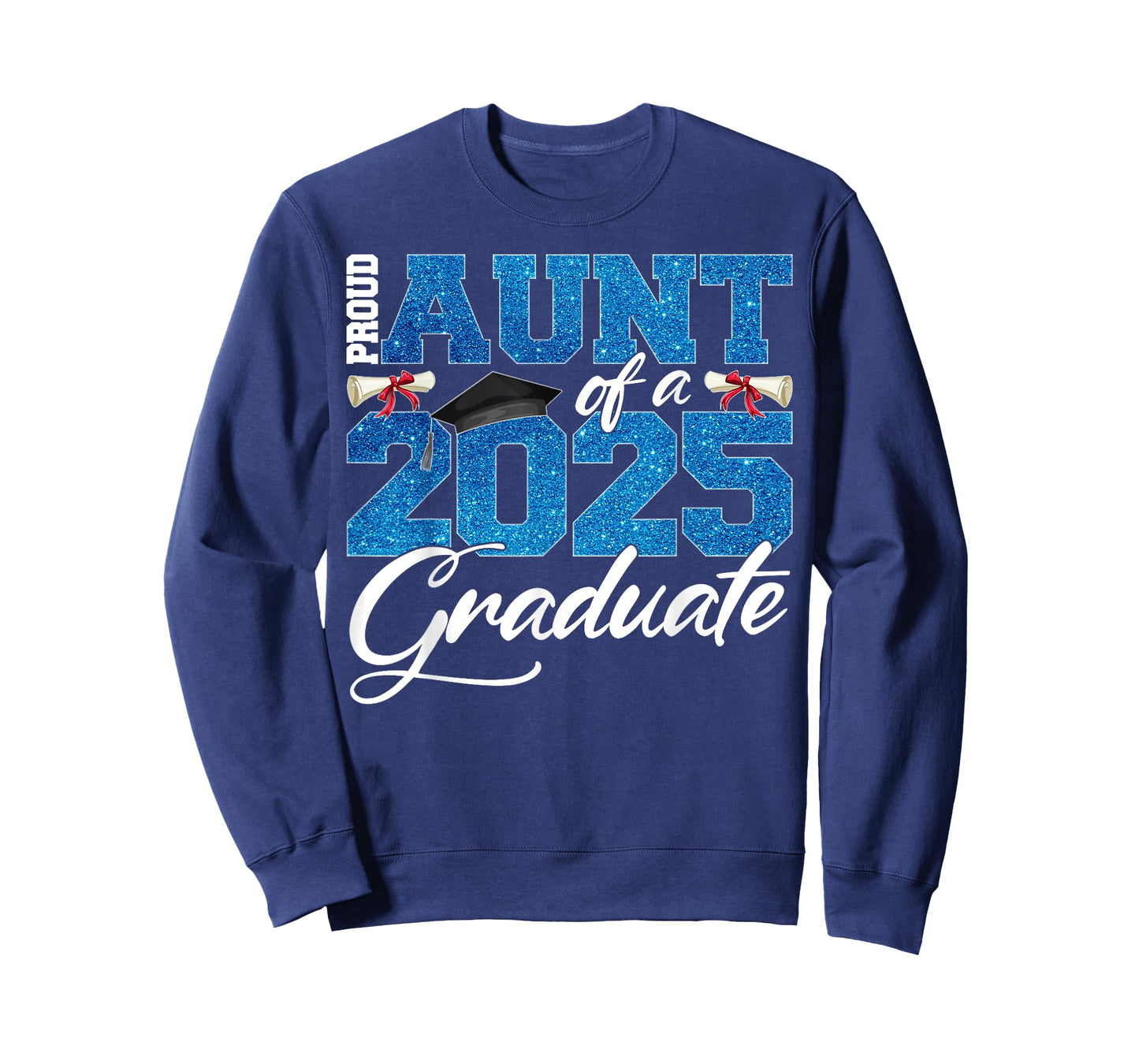 Proud Aunt Of A Class Of 2025 Senior Graduate Men Women T-Shirt