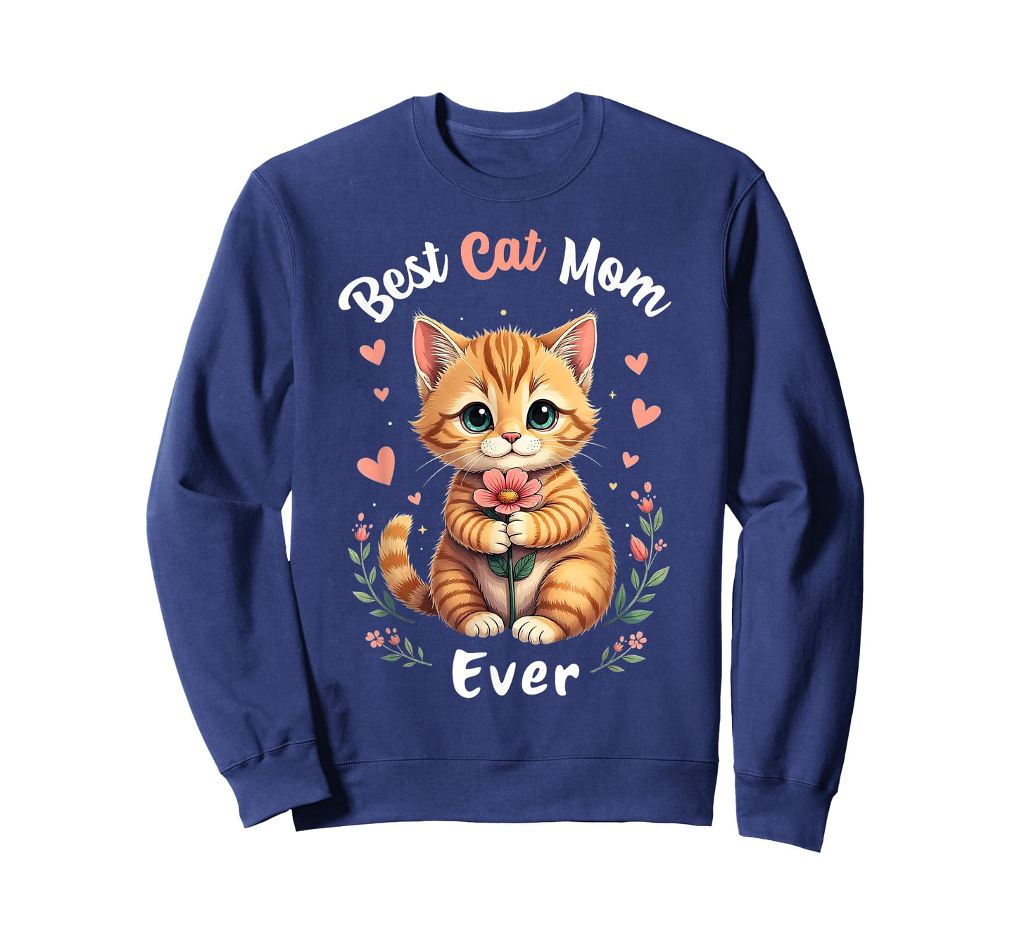 Best Cat Mom Ever Cute Kitten Lover T-Shirt