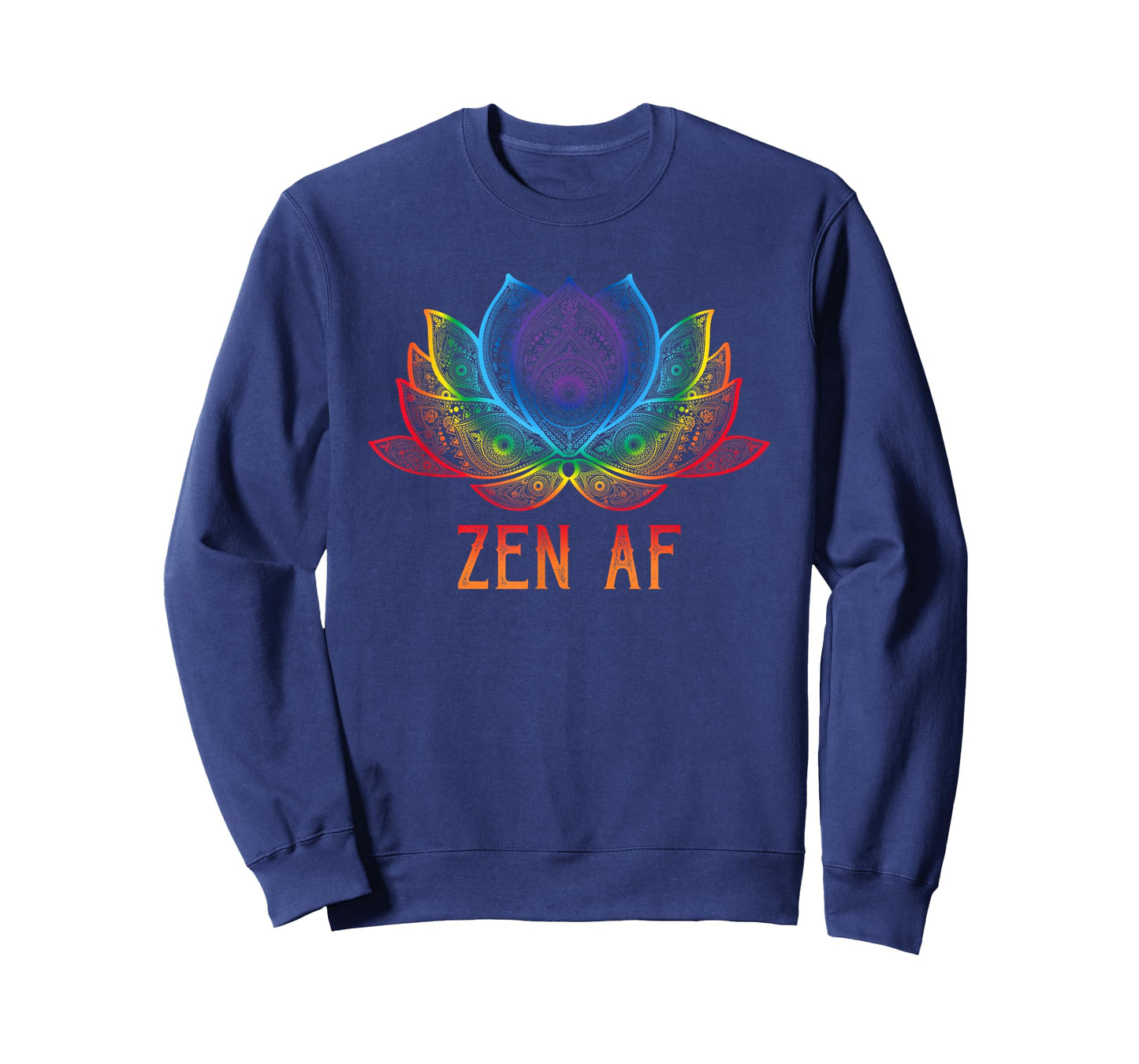 Funny Lotus Flower Zen AF Sarcastic Yoga Lover Shirt