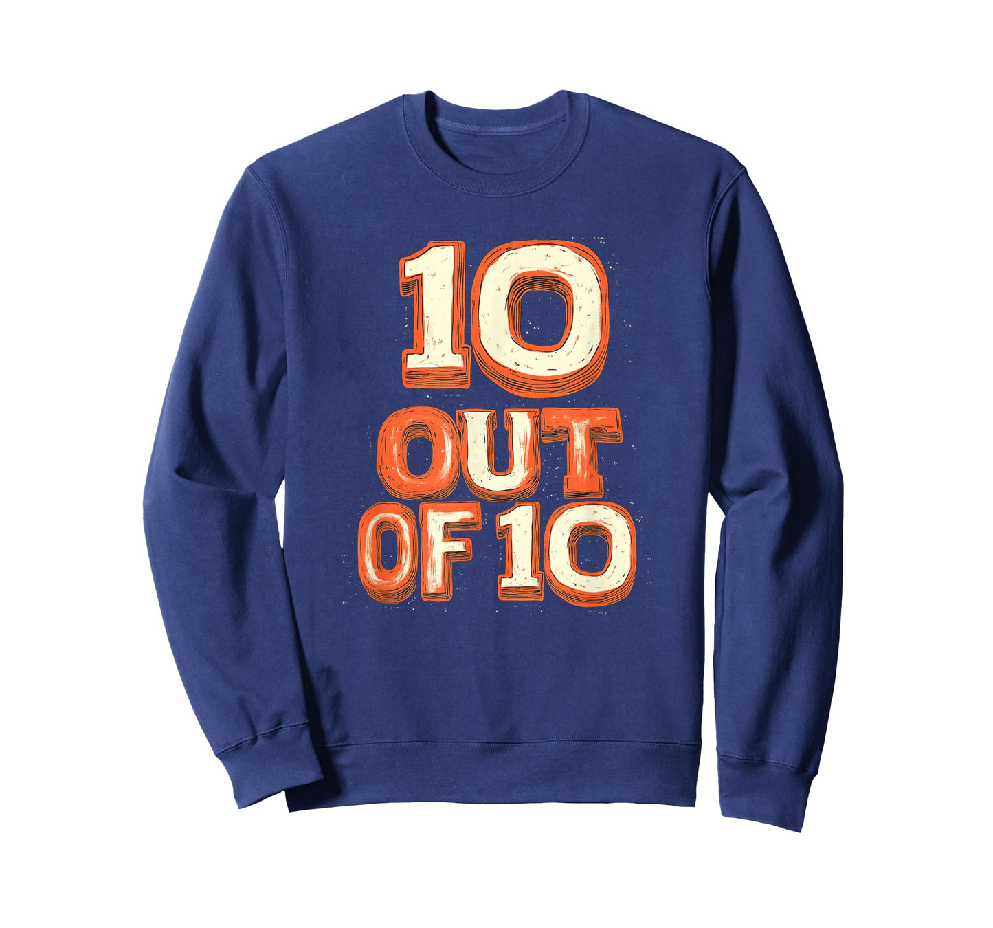 10 Out of 10 Look for Cool Emblem Lovers T-Shirt