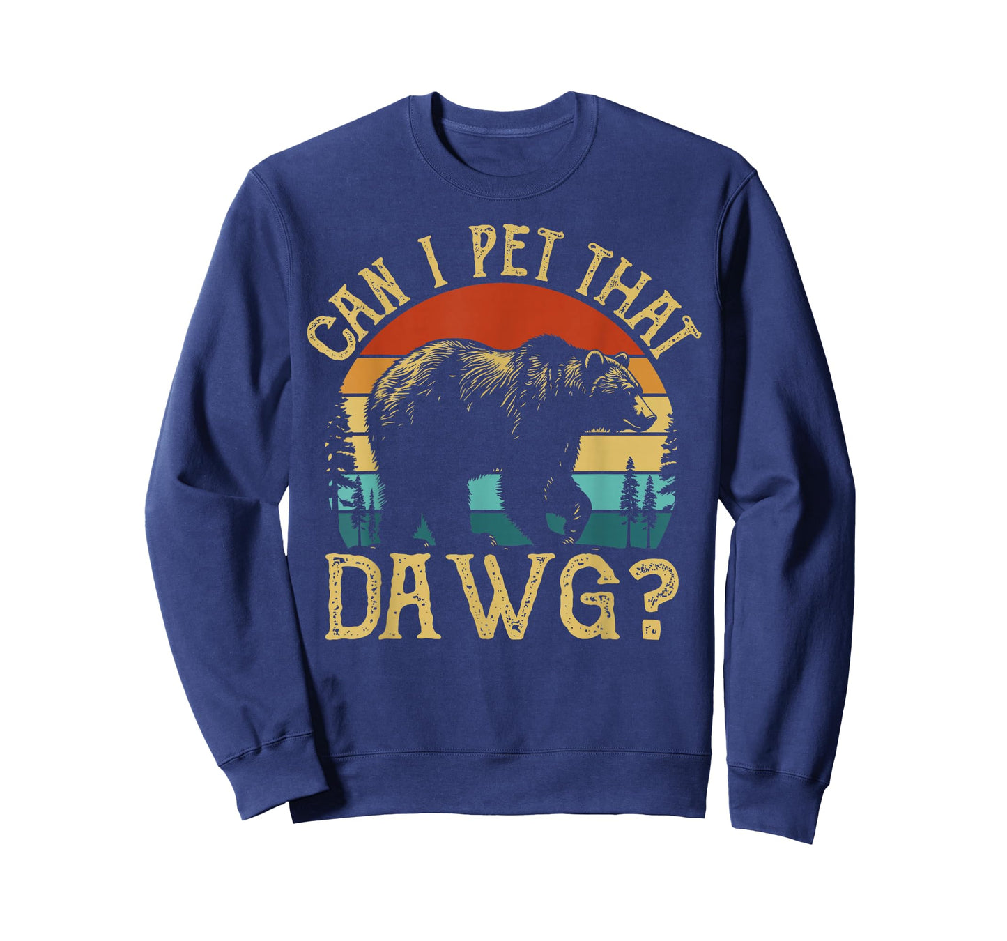 Can I Pet That Dog Funny Dawg Bear Meme Camping Hiking T-Shirt