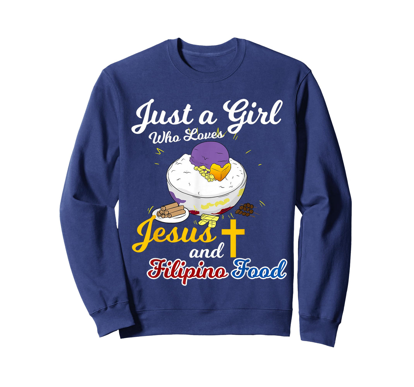 Philippines Filipina Girl Woman Loves Jesus Filipino Food T-Shirt