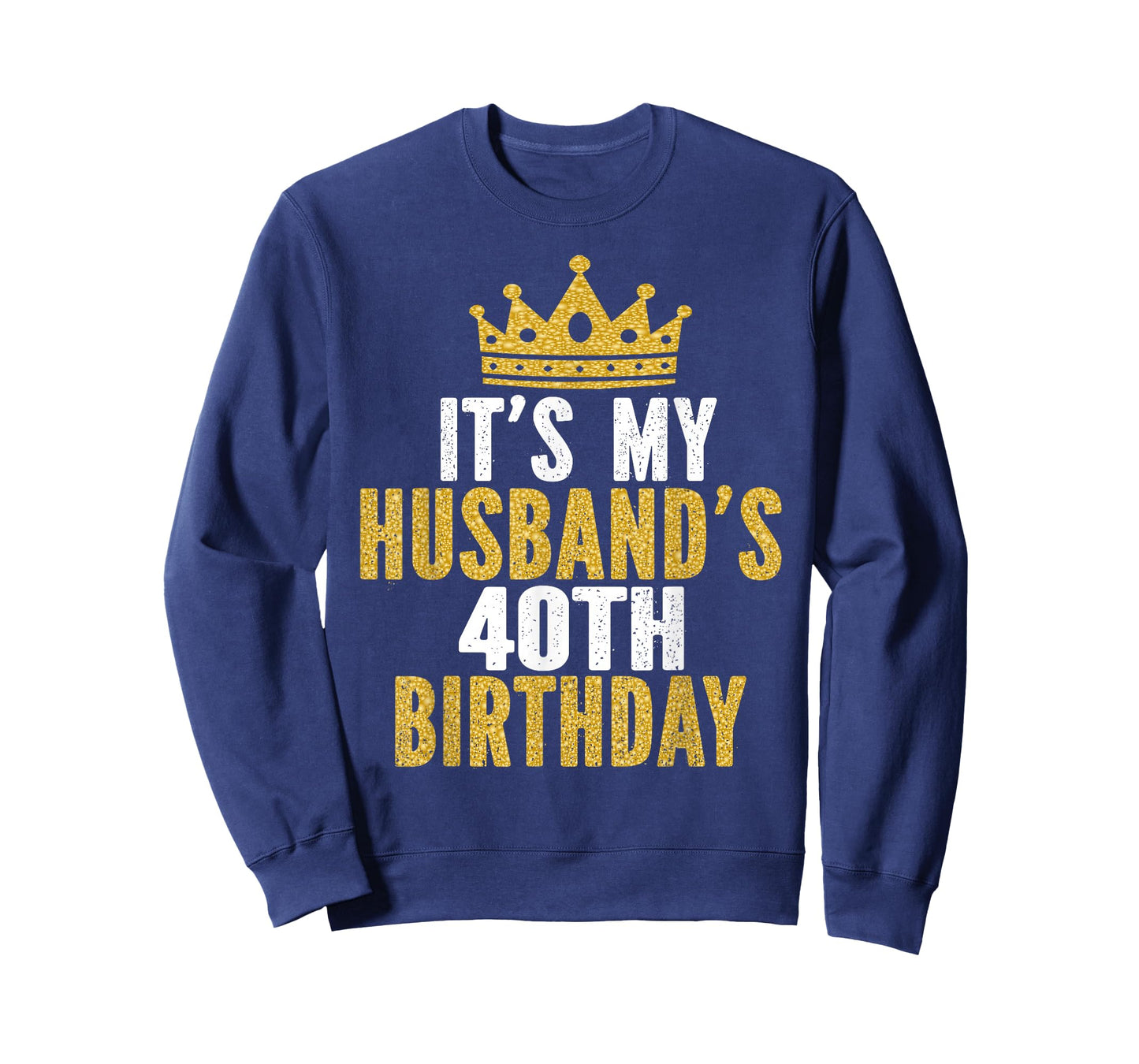 It's My Husband's 40th Birthday 40 Years Old Couple T-Shirt