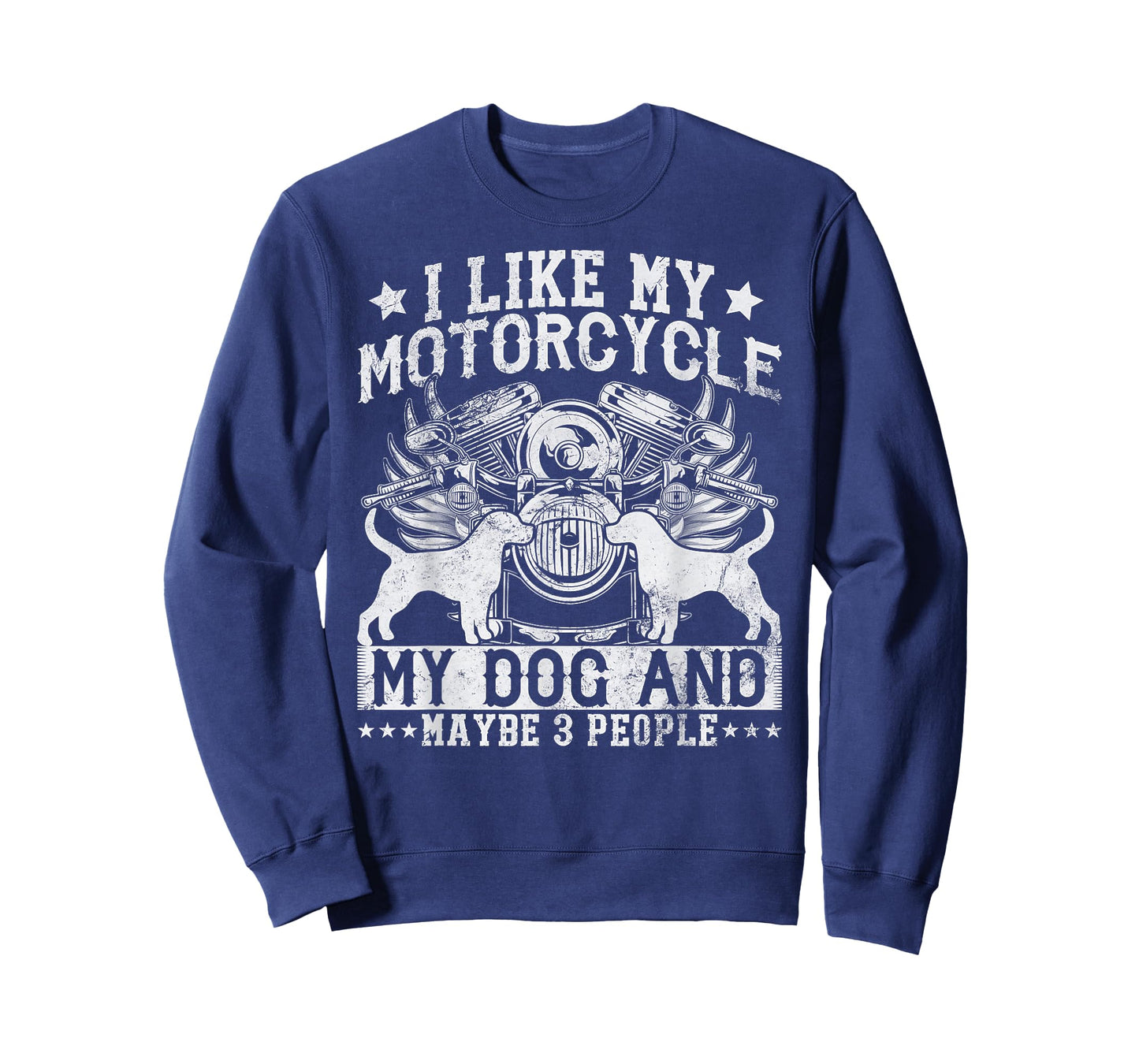 Funny Biker I like My Motorcycle, Dog & Maybe 3 People T-Shirt
