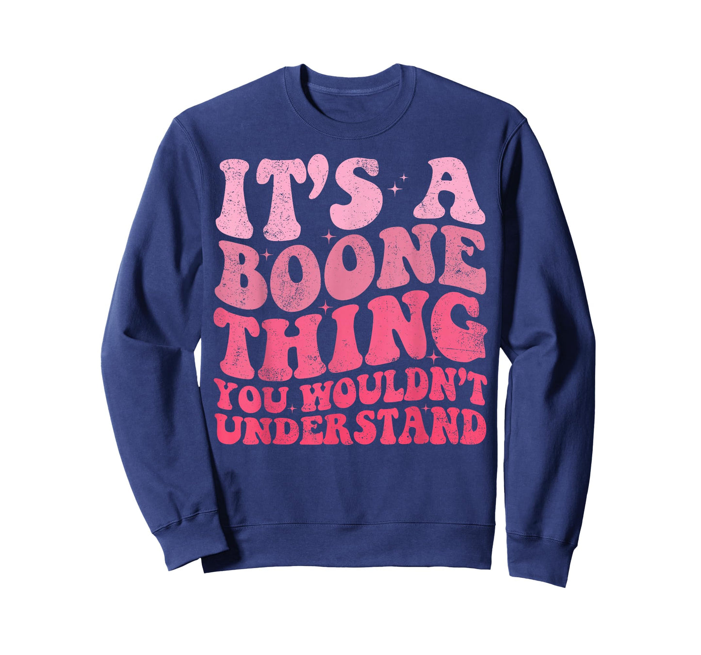 It's A Boone Thing You Wouldn't Understand Vintage Woman T-Shirt