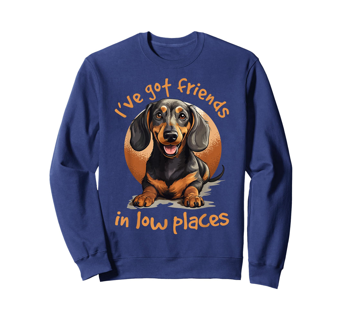 Dachshund wiener sausage dog I've Got Friends In Low Places T-Shirt