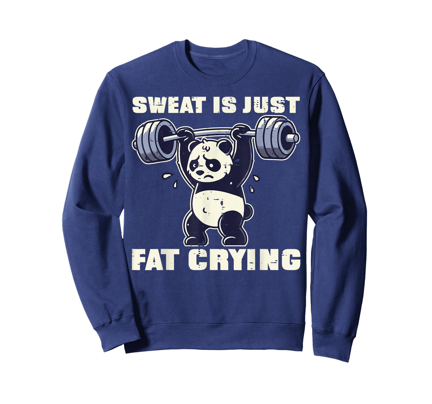 Gym Panda Sweat Is Fat Crying Funny Workout Men Women Kids T-Shirt