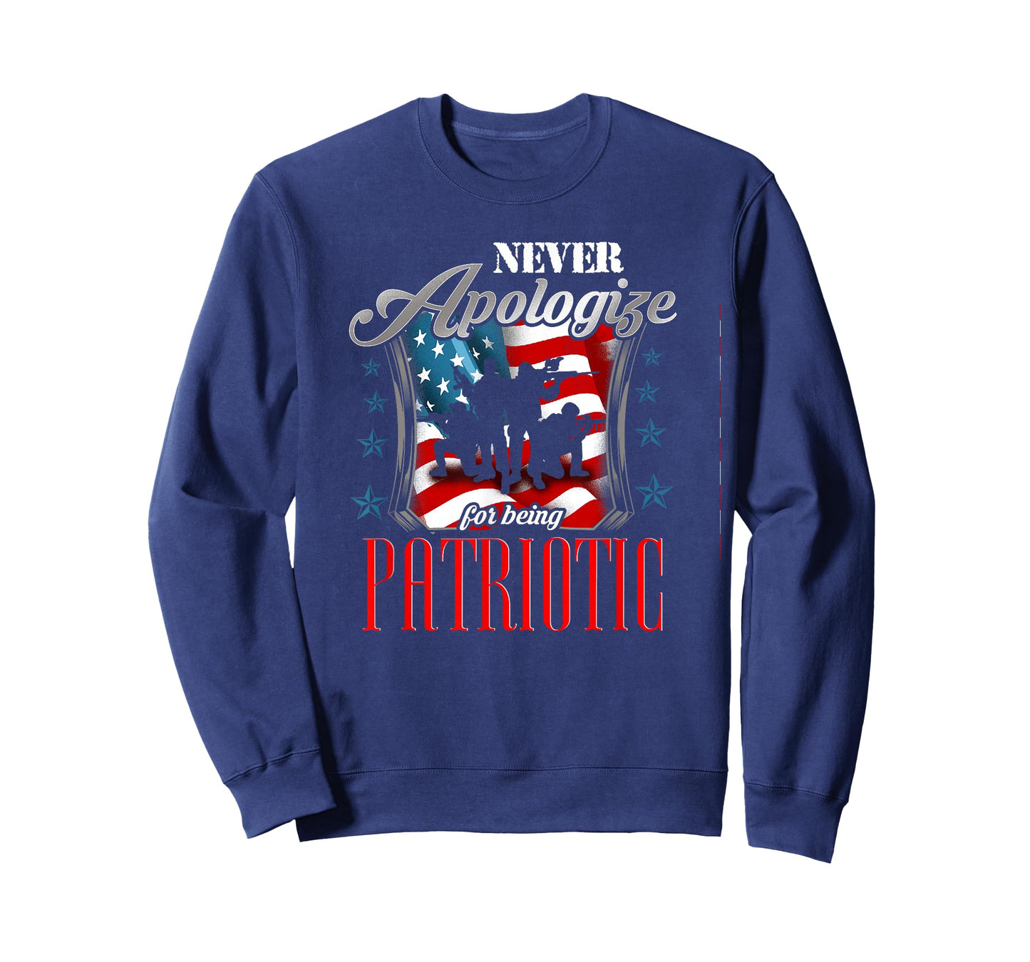 LongshanksTees Never Apologize For Being Patriotic T-Shirt